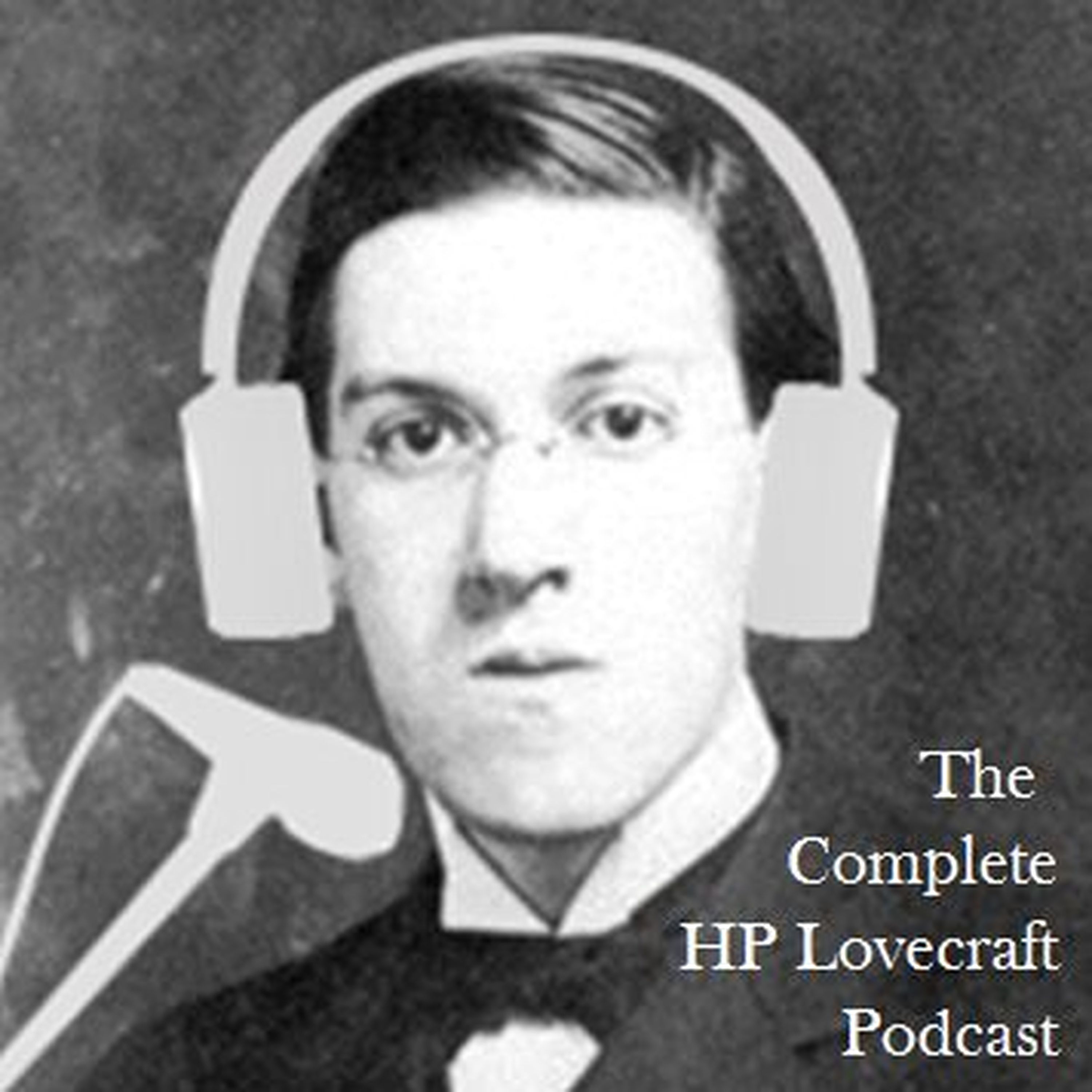 cover art for The Statement Of Randolph Carter - The Complete HP Lovecraft Podcast