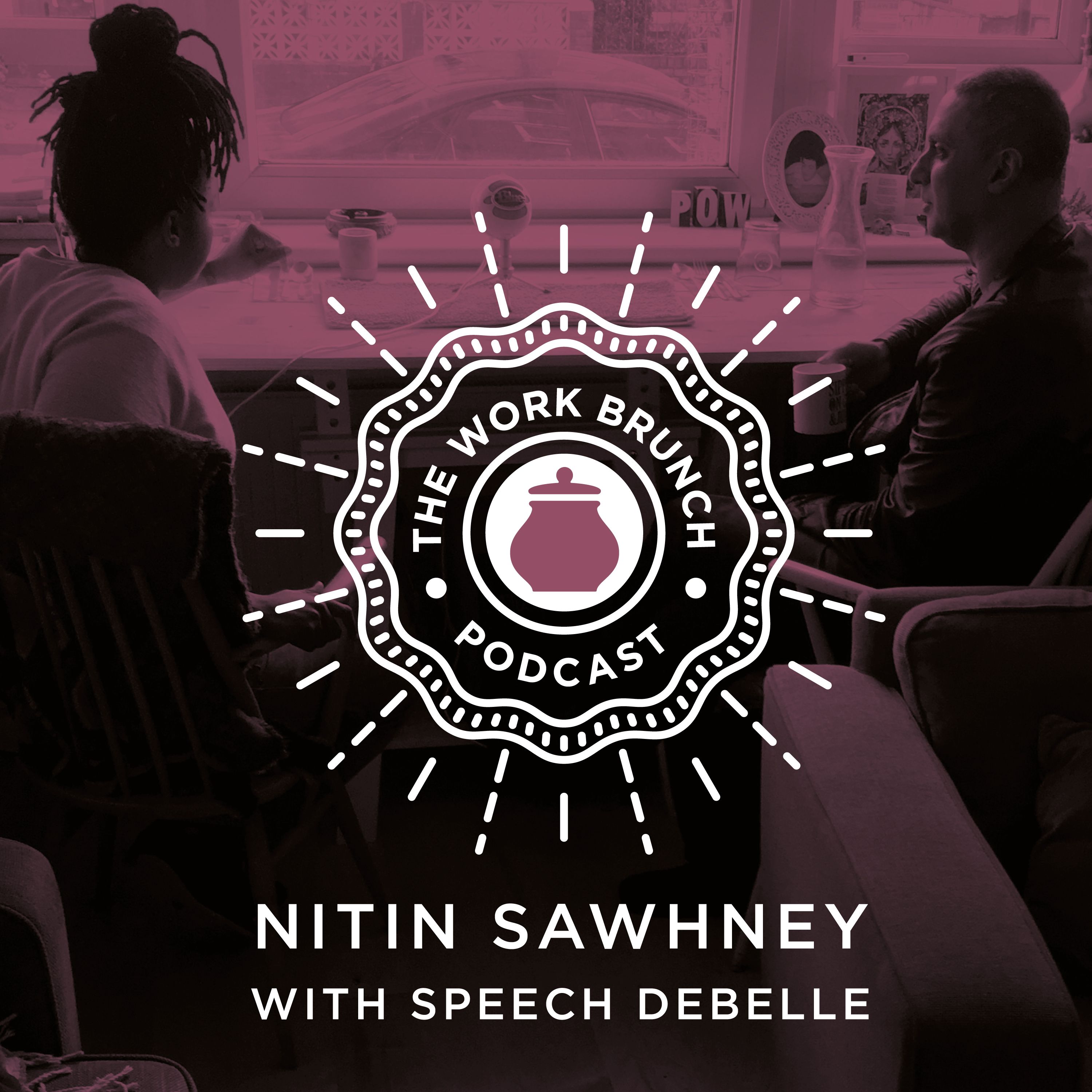 #4 with Nitin Sawhney - Multi award winning musician and composer