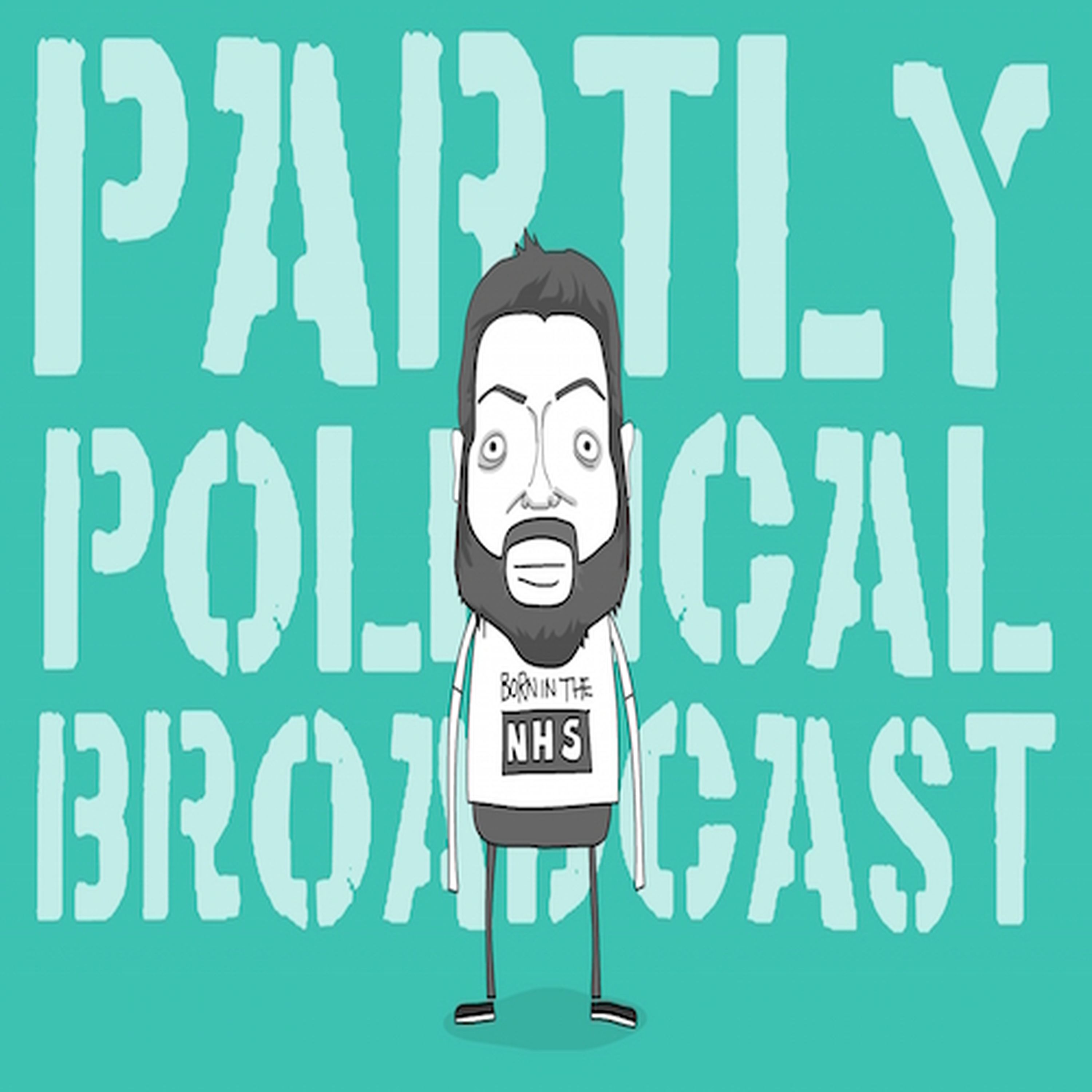 Partly Political Broadcast – Episode 52, 21st March 2017