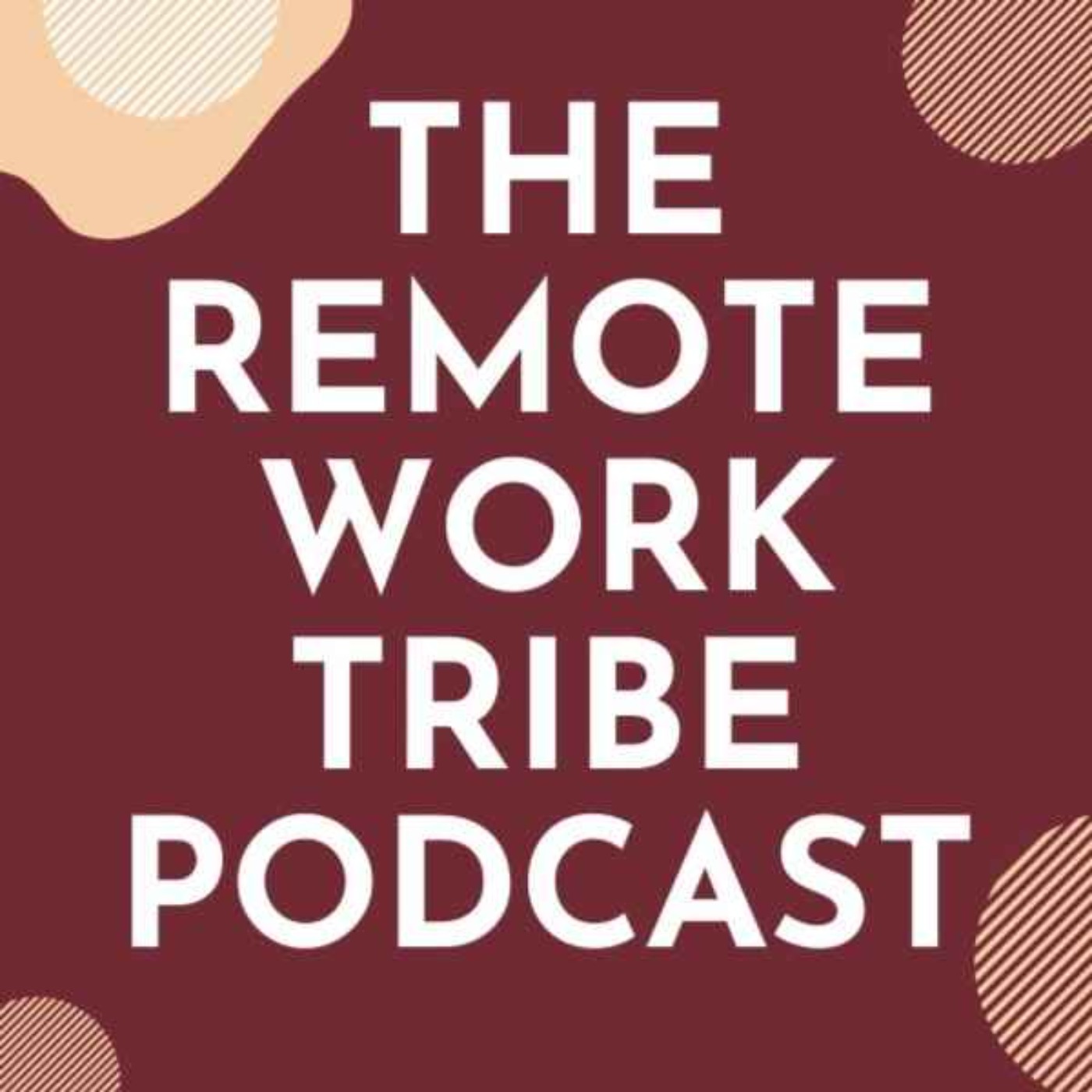 cover art for The Remote Work Tribe Podcast: Rachel Mazza