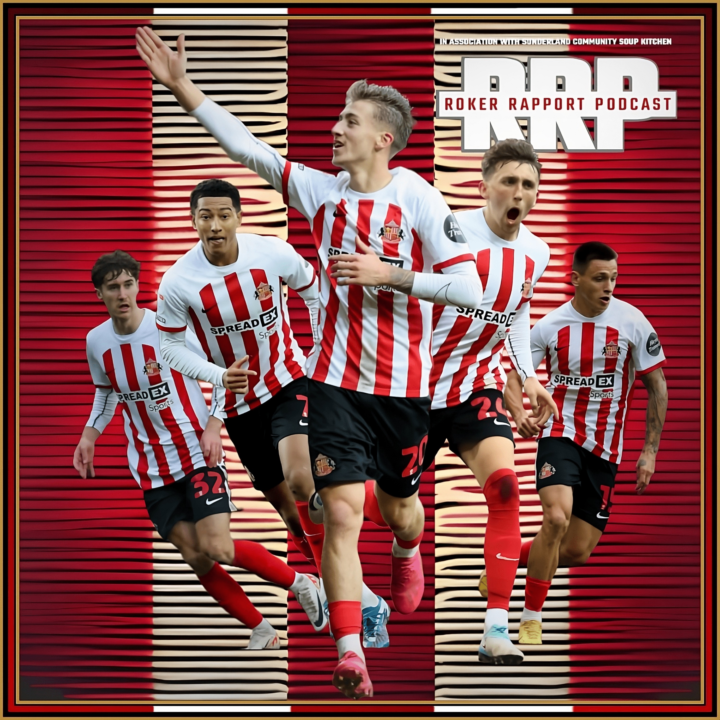 cover art for RRP: "Dan the Man & Jack the Lad" - Sunderland AFC 3-1 Norwich City Reaction & Analysis! 