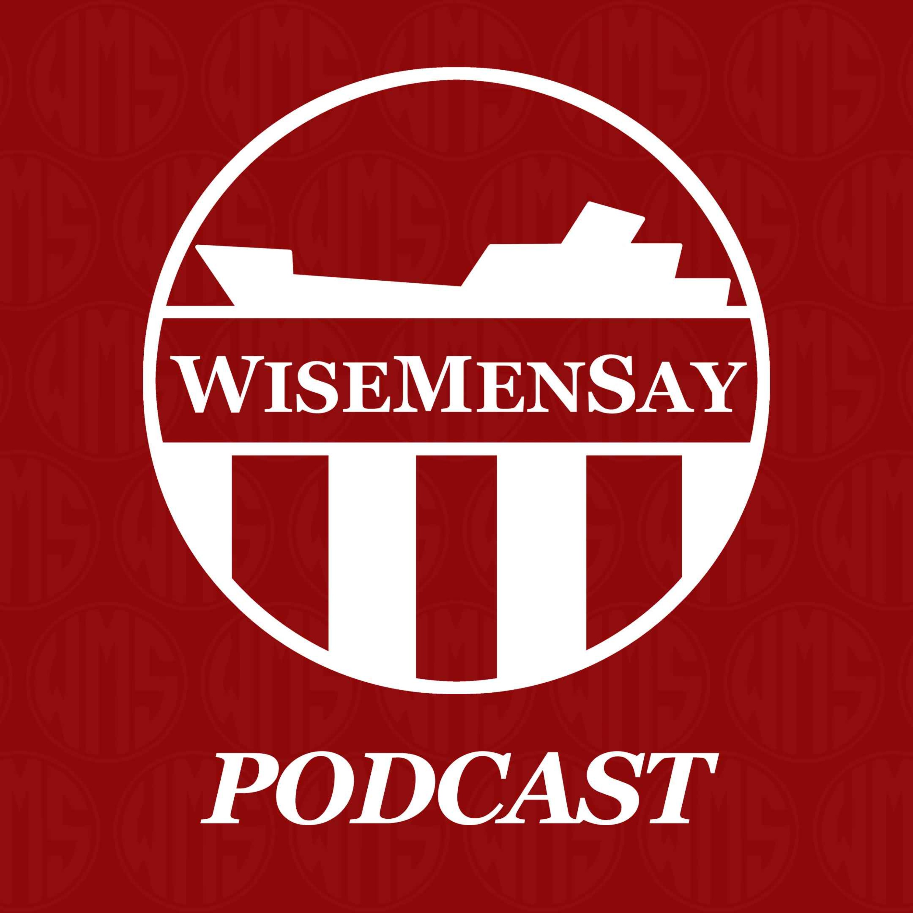 Wise Men Say