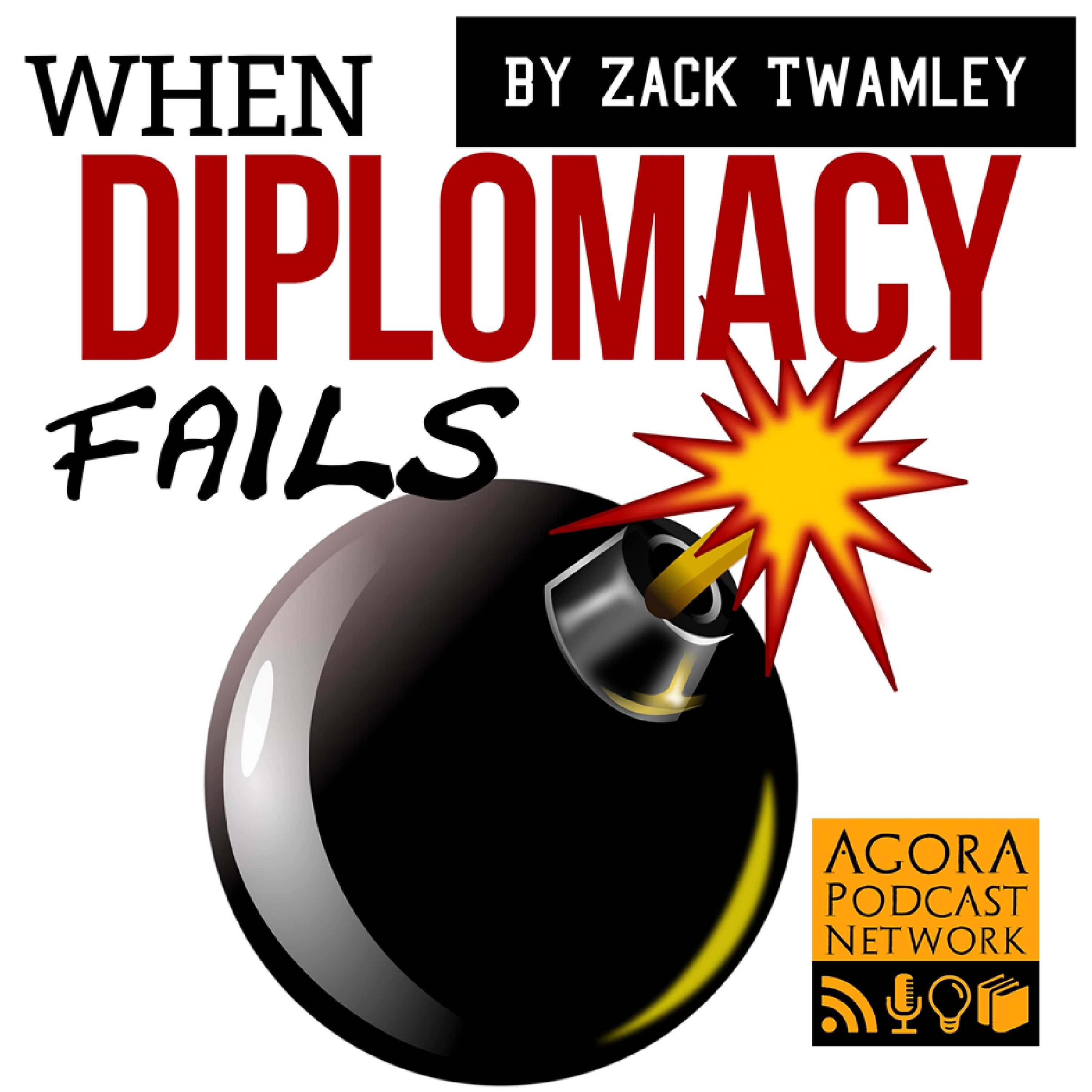 When Diplomacy Fails Podcast