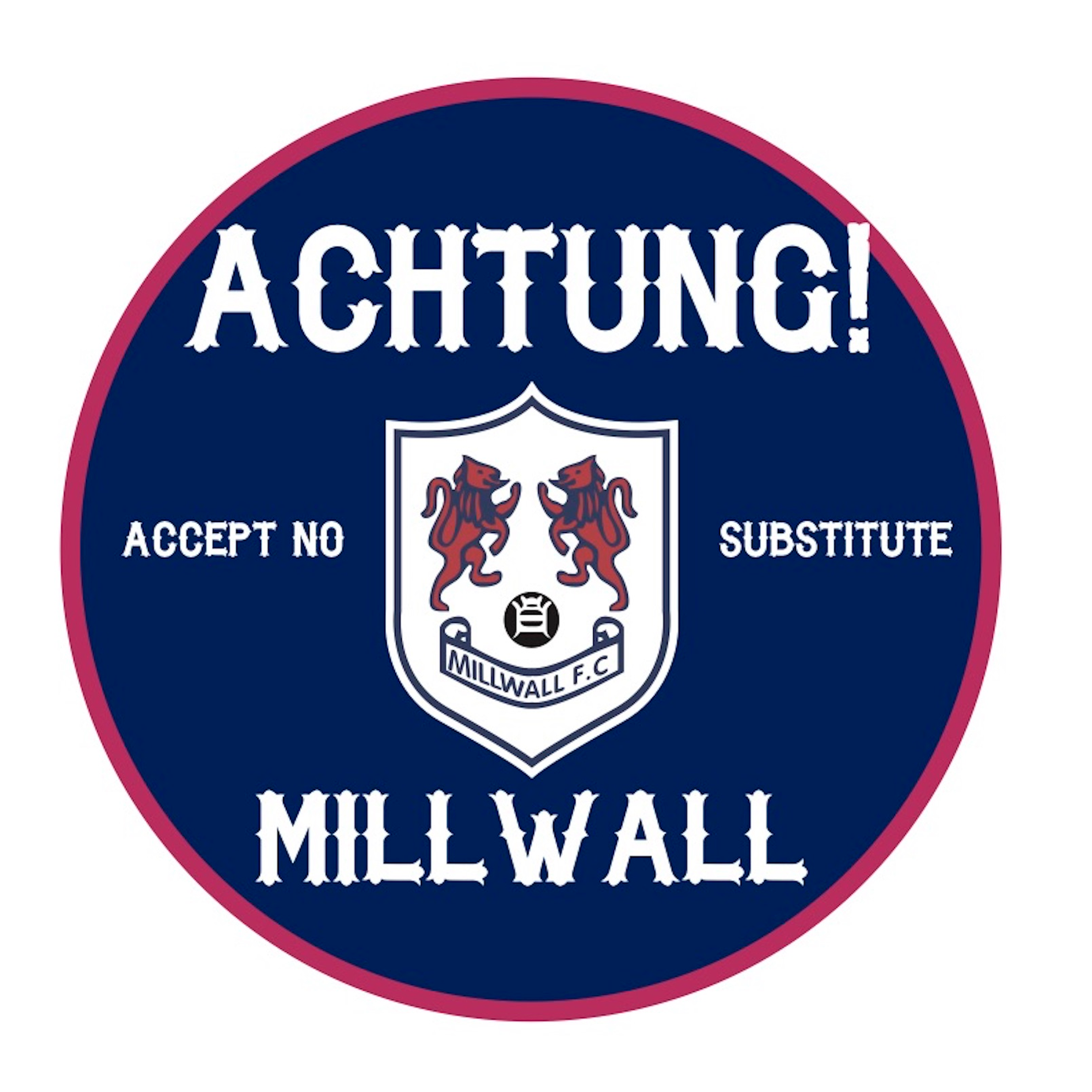 cover art for Achtung! Millwall 302: Burnley 2-1 Millwall 1930 - Brentford thoughts mashup show