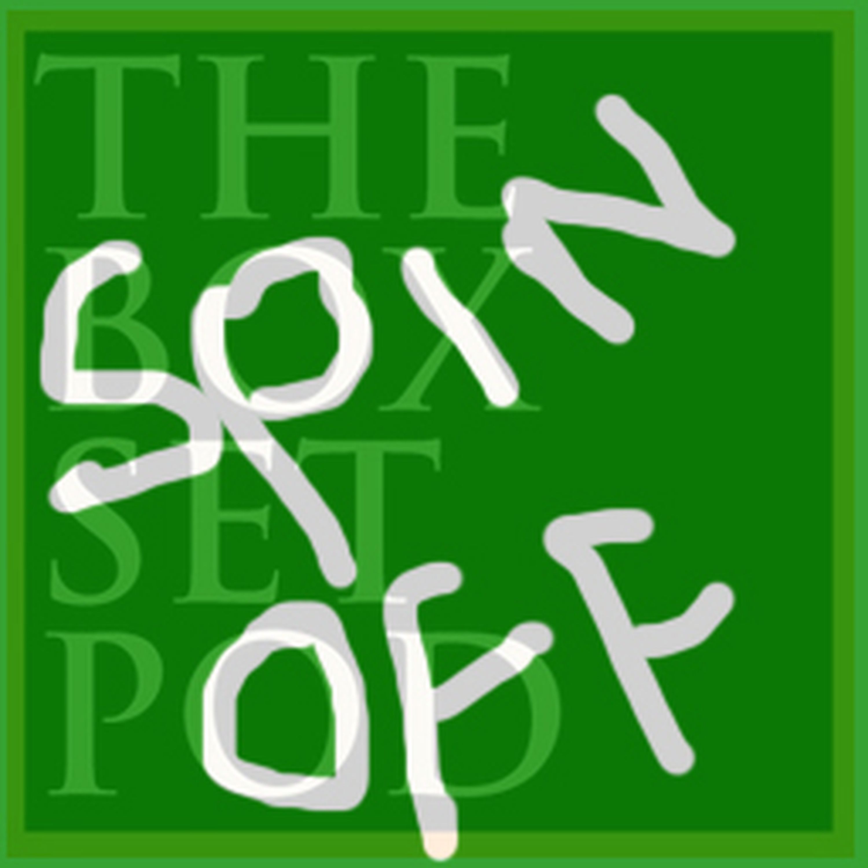 The Box Set Pod - The Boxset Podcast