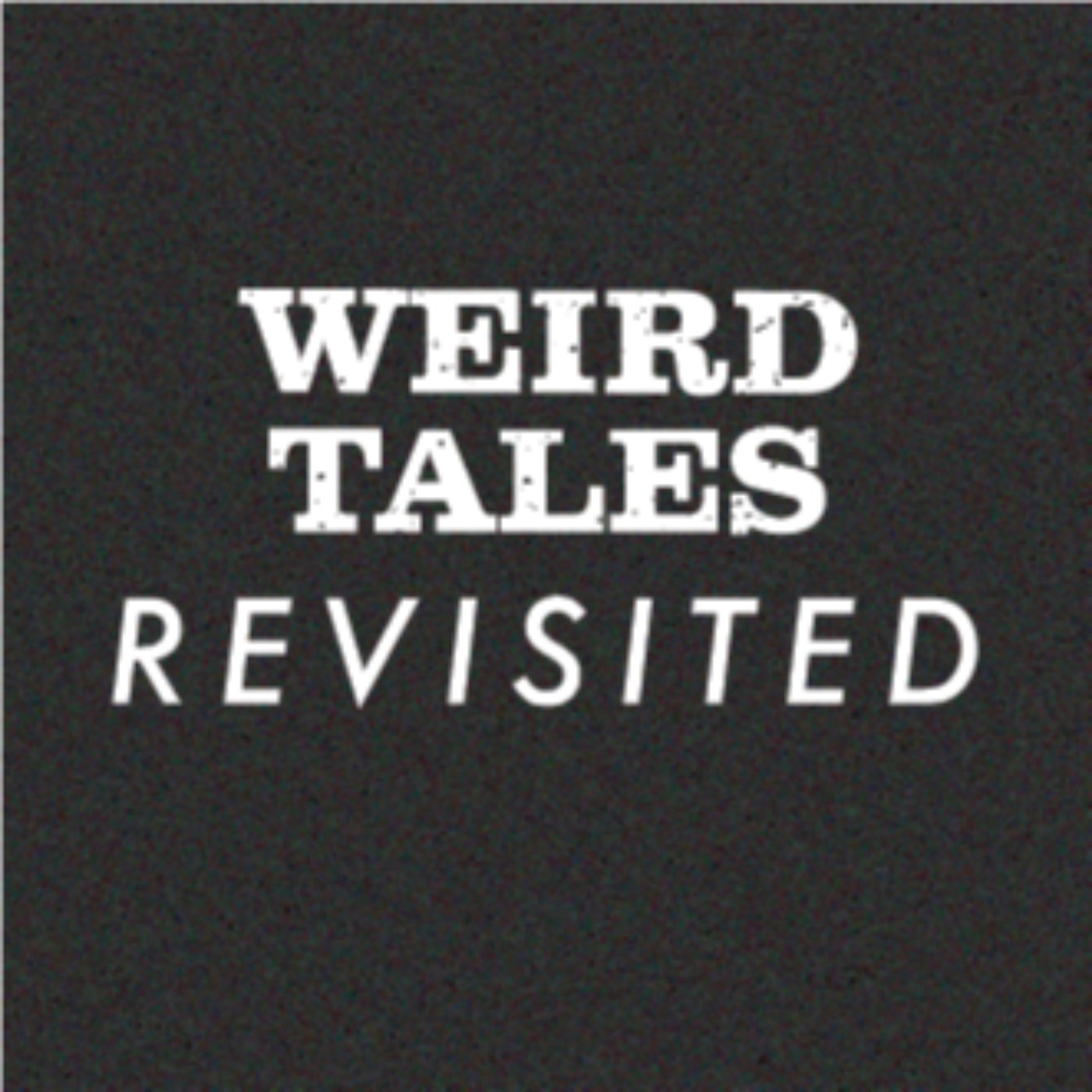 Weird Tales and the Unexplainable