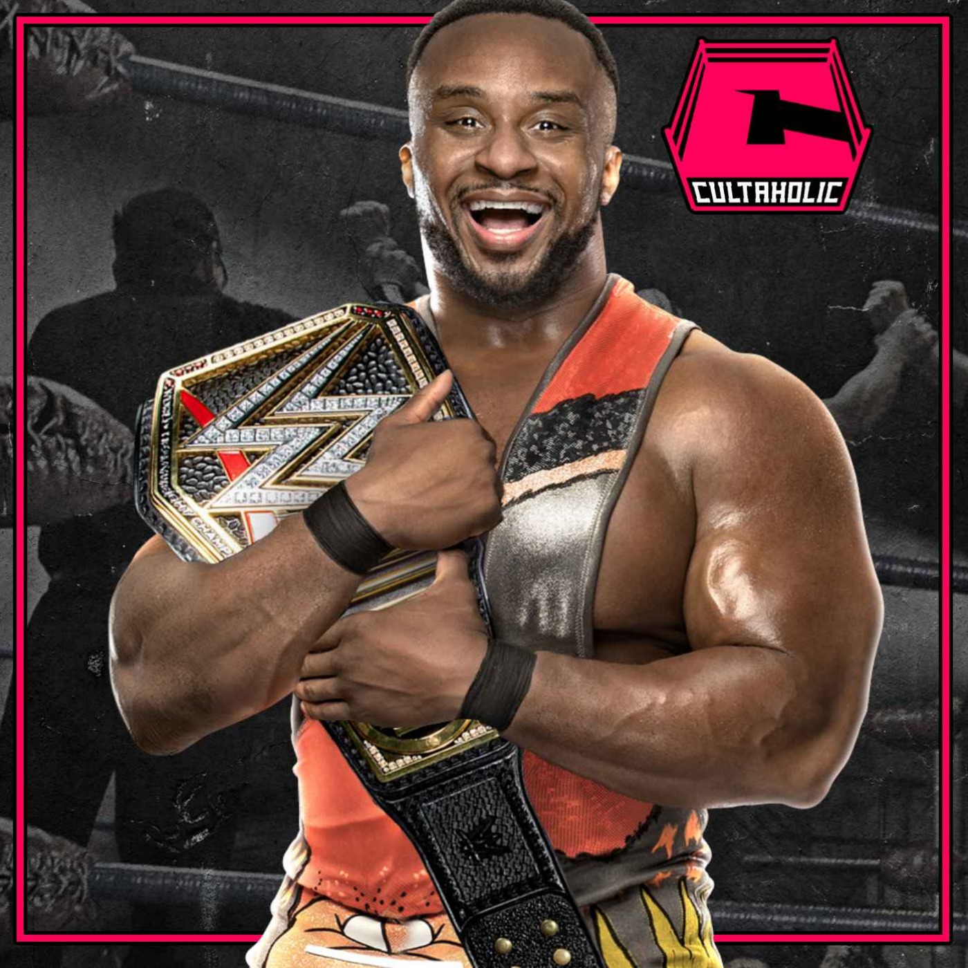 cover art for Big E On Winning WWE Title, Becoming A Locker Room Leader, Brodie Lee & Fear Of Chickens | CULTAHOLIC EXCLUSIVE