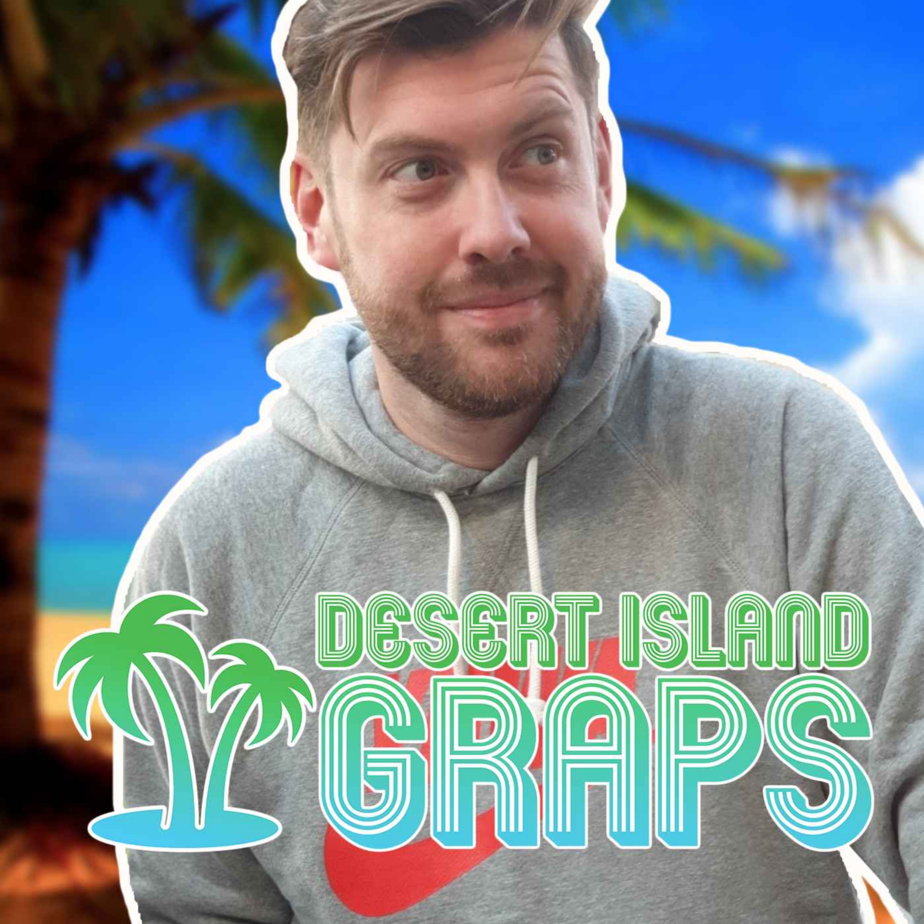 Paul Machin (The Redmen TV) | Desert Island Graps #116
