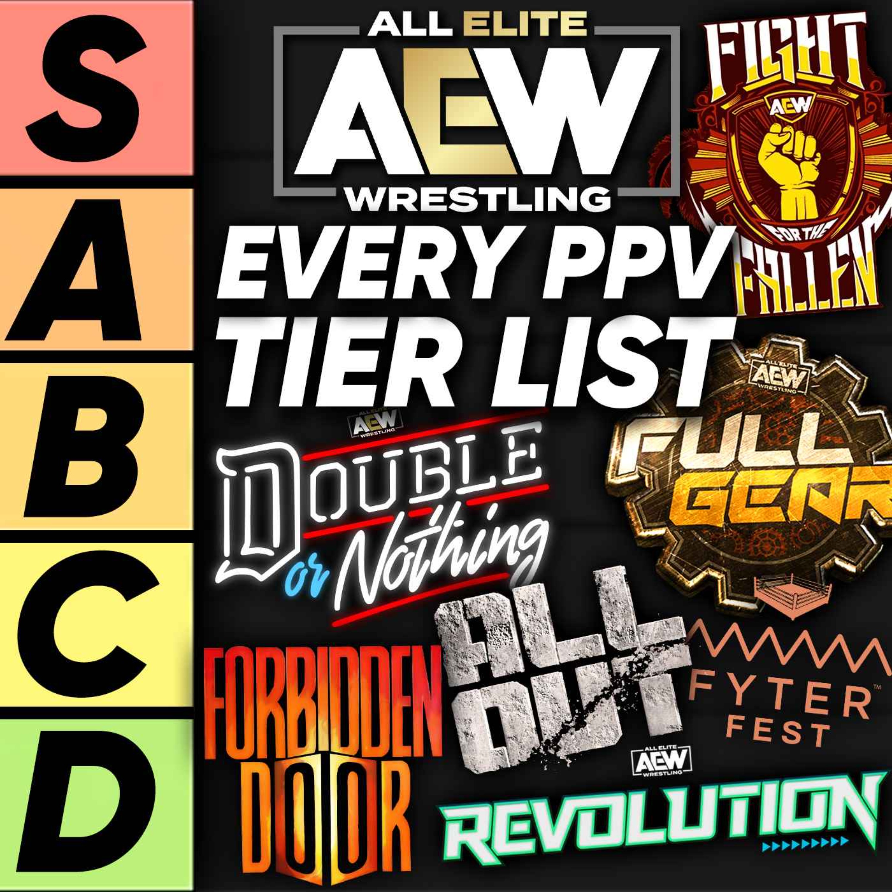 TIER LIST Every AEW PPV So Far Cultaholic Wrestling on Acast
