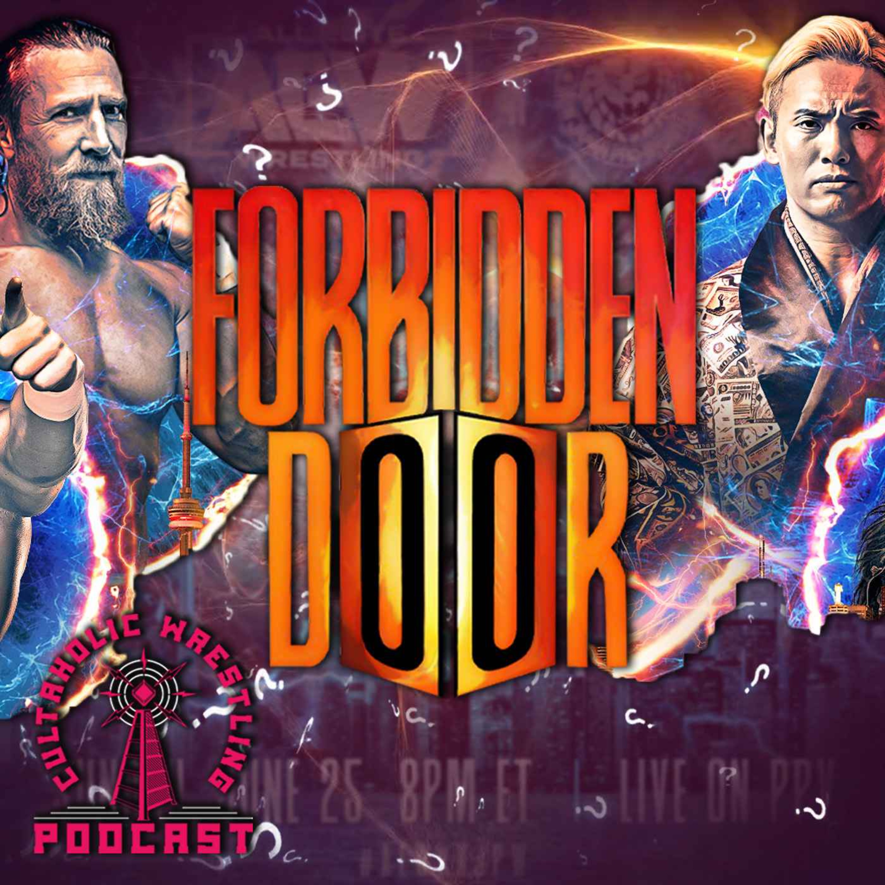 Cultaholic Wrestling Podcast 284 - What Will Be The Best Match Of AEW Forbidden Door 2023?