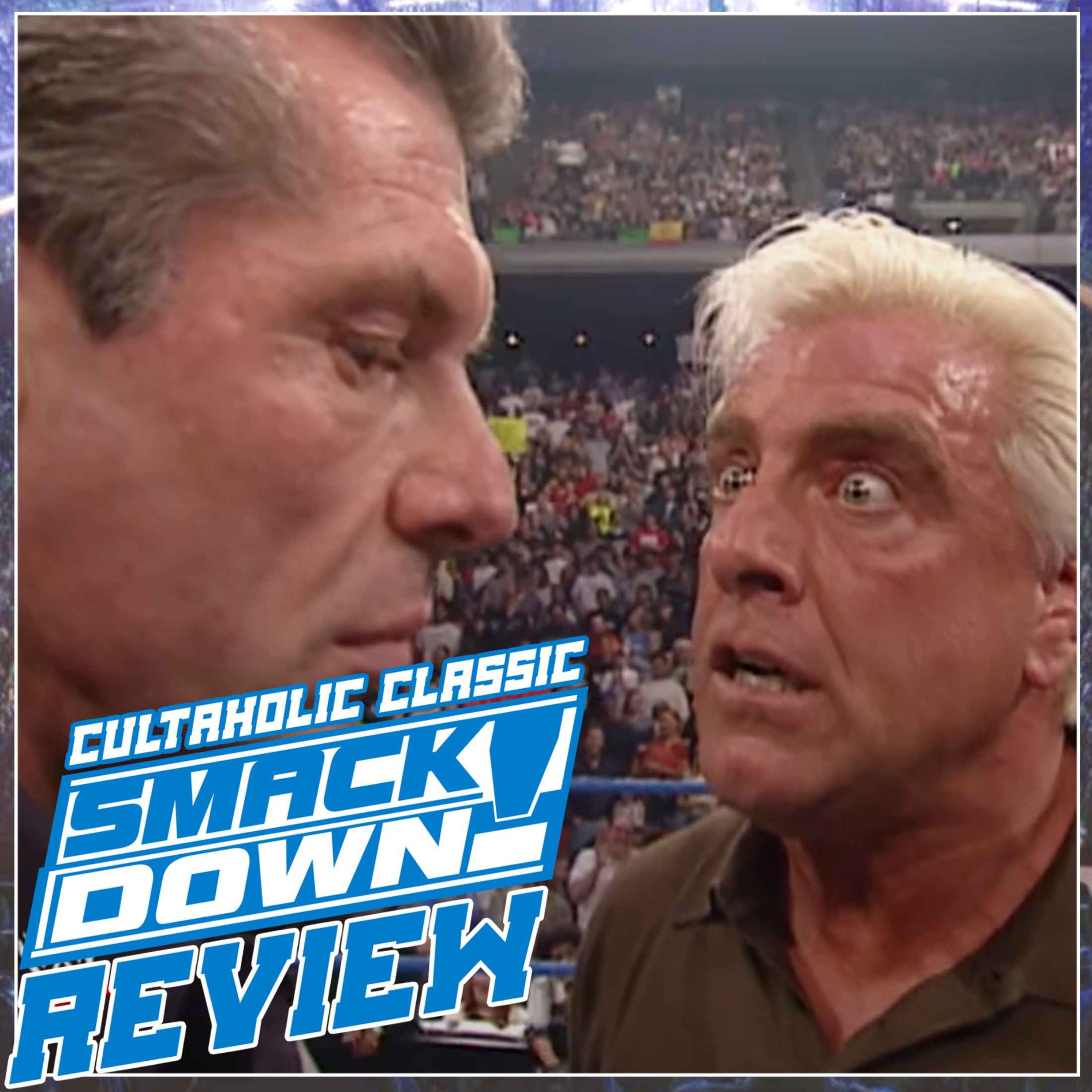 WWE SmackDown #124: Ric Flair and Vince McMahon SHOWDOWN, Steve Austin battles Booker T and Big Boss Man! | CULTAHOLIC CLASSIC SMACKDOWN REVIEW