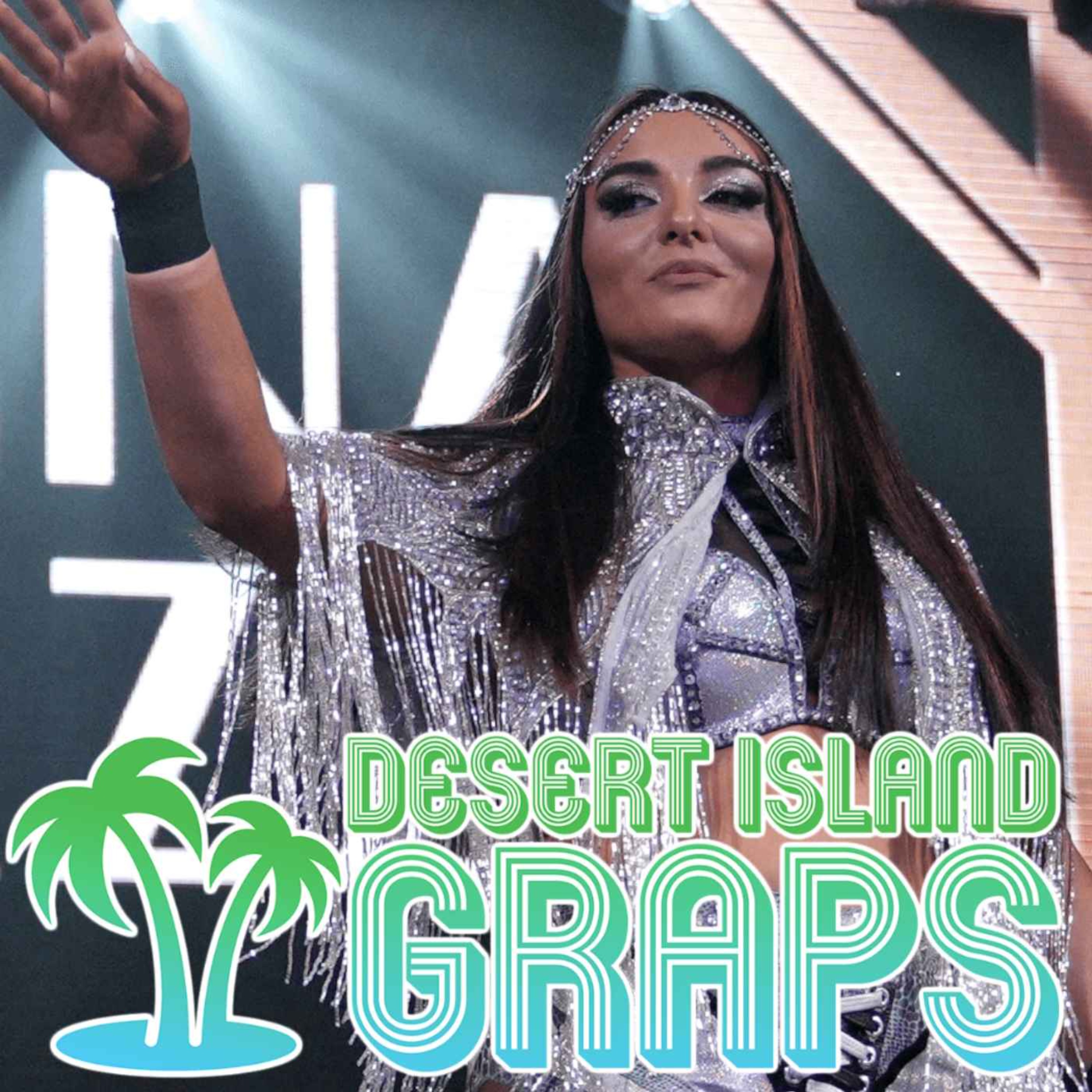 DIG #182: DEONNA PURRAZZO - IMPACT Wrestling goals, Chelsea Green's WWE run, Steve Maclin latest,  Multiverse United, UK Invasion, Norman Smiley and Fish & Chips in Portsmouth  | DESERT ISLAND GRAPS
