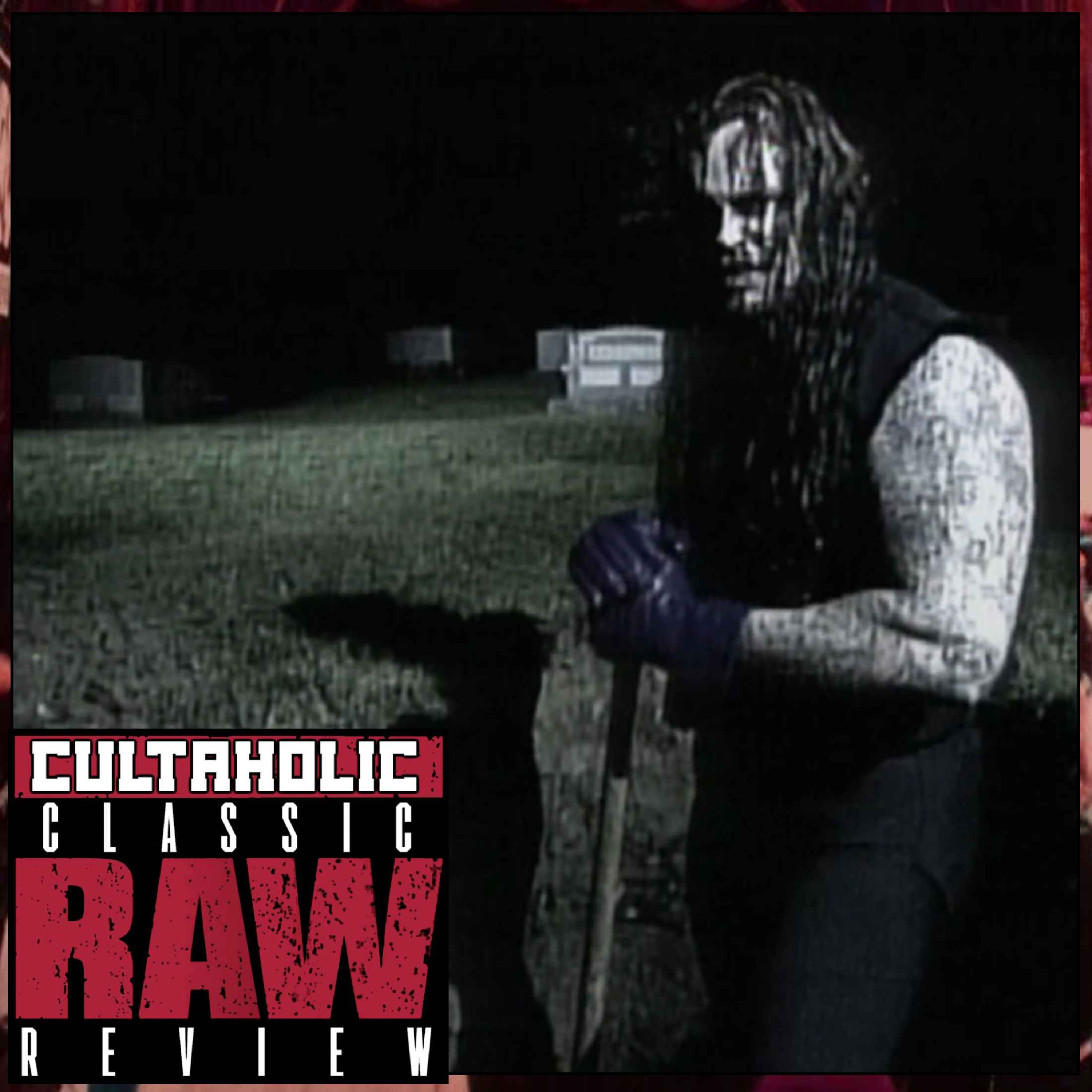 WWE Raw #179: The Undertaker Prepares For In Your House: Buried Alive, Sid battles Goldust | CULTAHOLIC CLASSIC RAW REVIEW