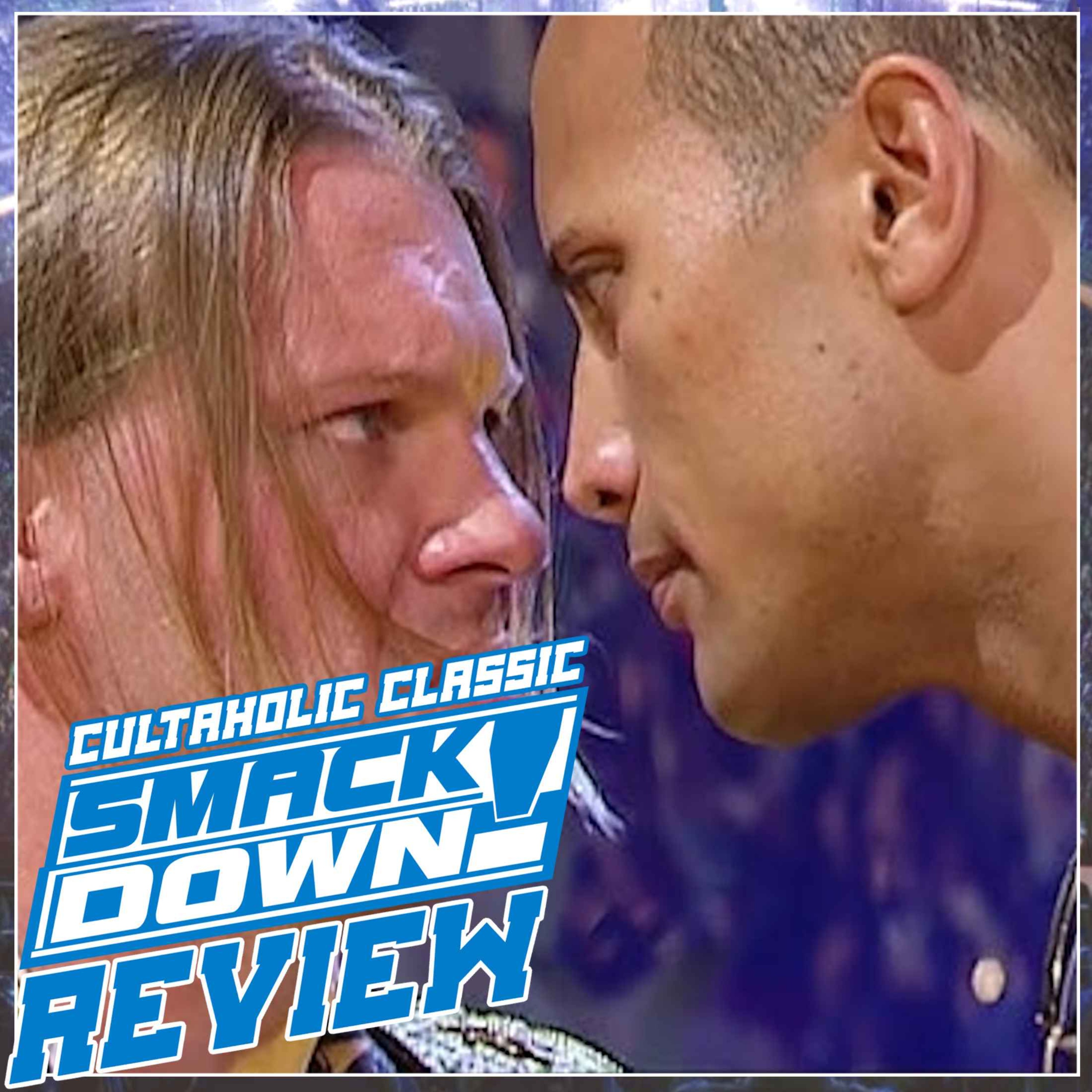 WWE SmackDown #127: Royal Rumble 2002 Go-Home, Triple H's In-Ring Return | CULTAHOLIC CLASSIC SMACKDOWN REVIEW