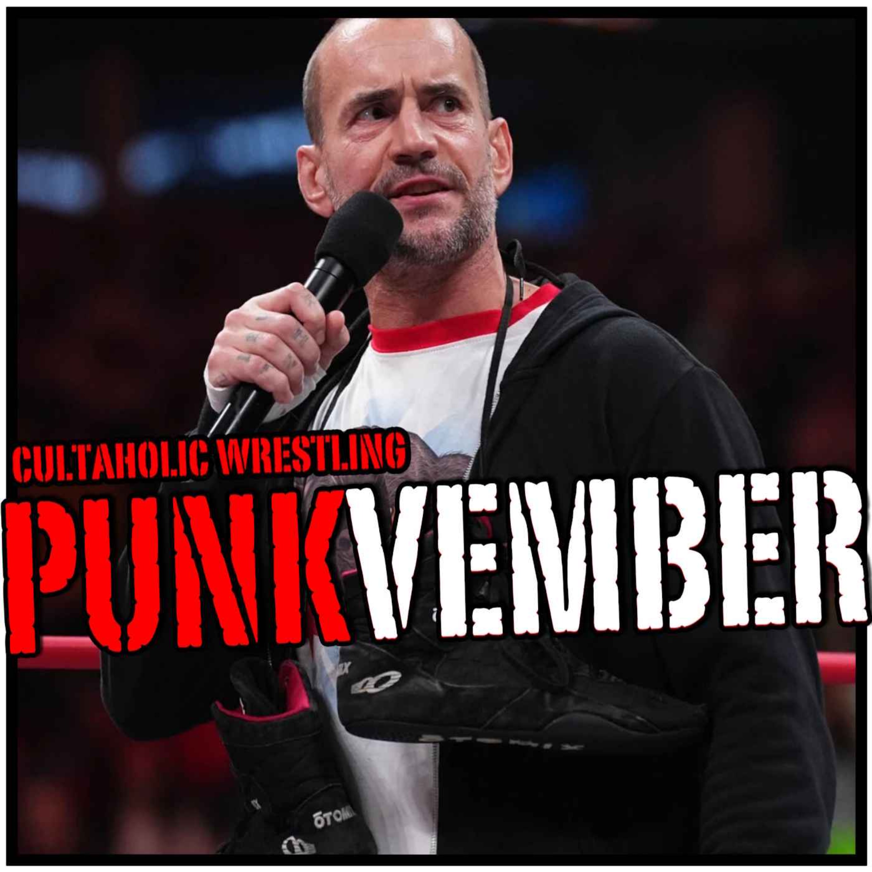 PUNKVEMBER: The CM Punk AEW Story - Episode 3 