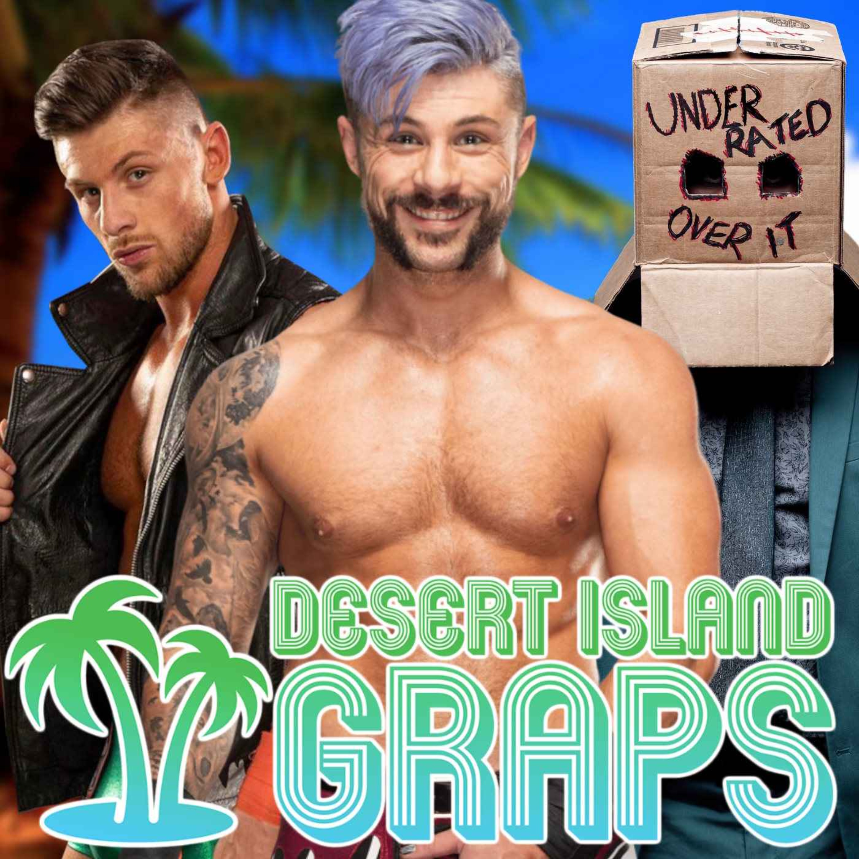 DIG #189 - KIP SABIAN On AEW Creative Freedom, ADHD Superpowers and Backyard Wrestling with Will Ospreay! | DESERT ISLAND GRAPS