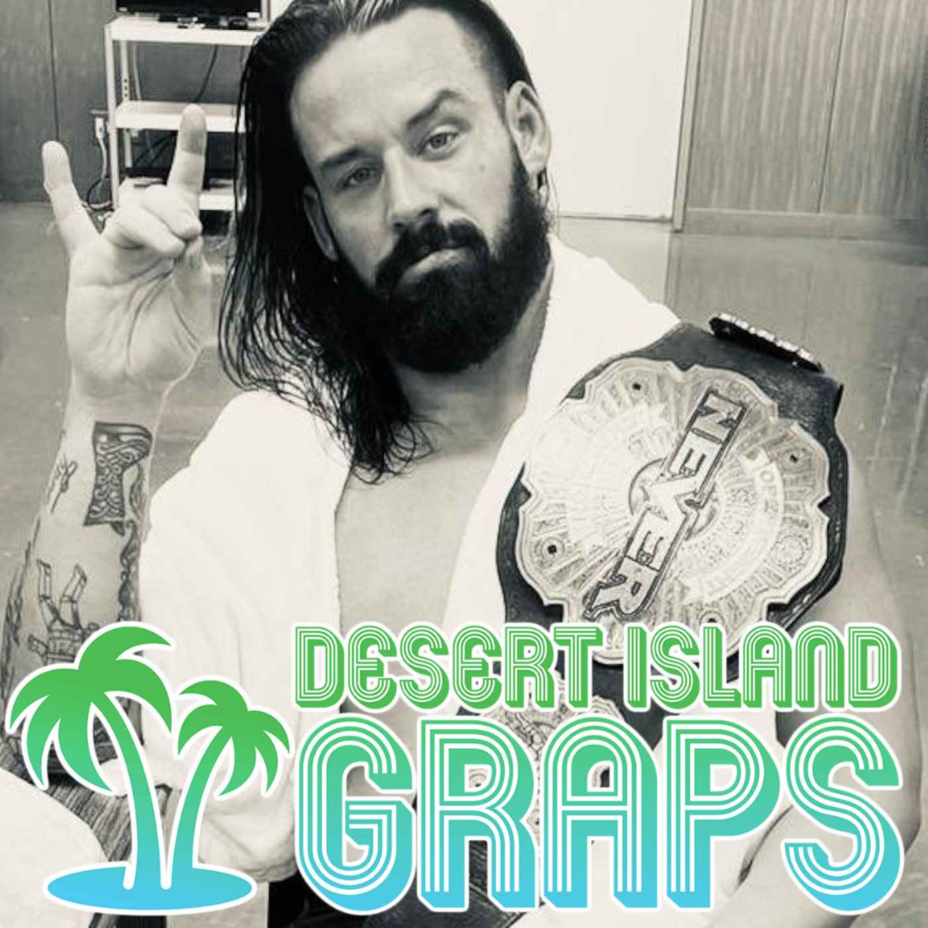 DIG #191 - DAVID FINLAY on Bullet Club, Smashing Up IWGP Titles, Fit Finlay and WWE | DESERT ISLAND GRAPS