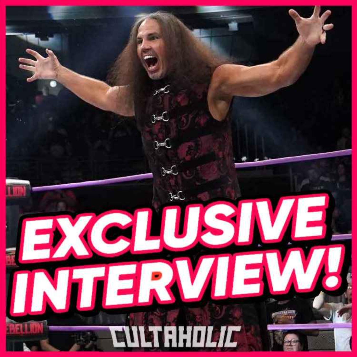 cover art for Exclusive - MATT HARDY on his SHOCK TNA return, AEW, Jeff Hardy and biting Jack The Jobber's ear!