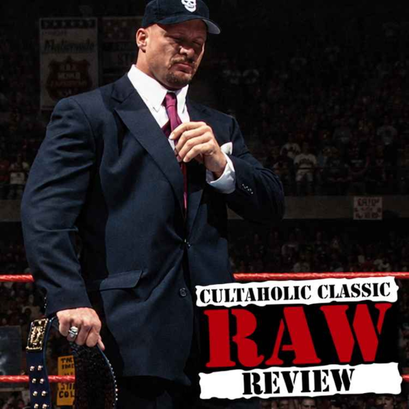 WWE Raw #254 - Stone Cold Steve Austin SELLS OUT!? episode artwork