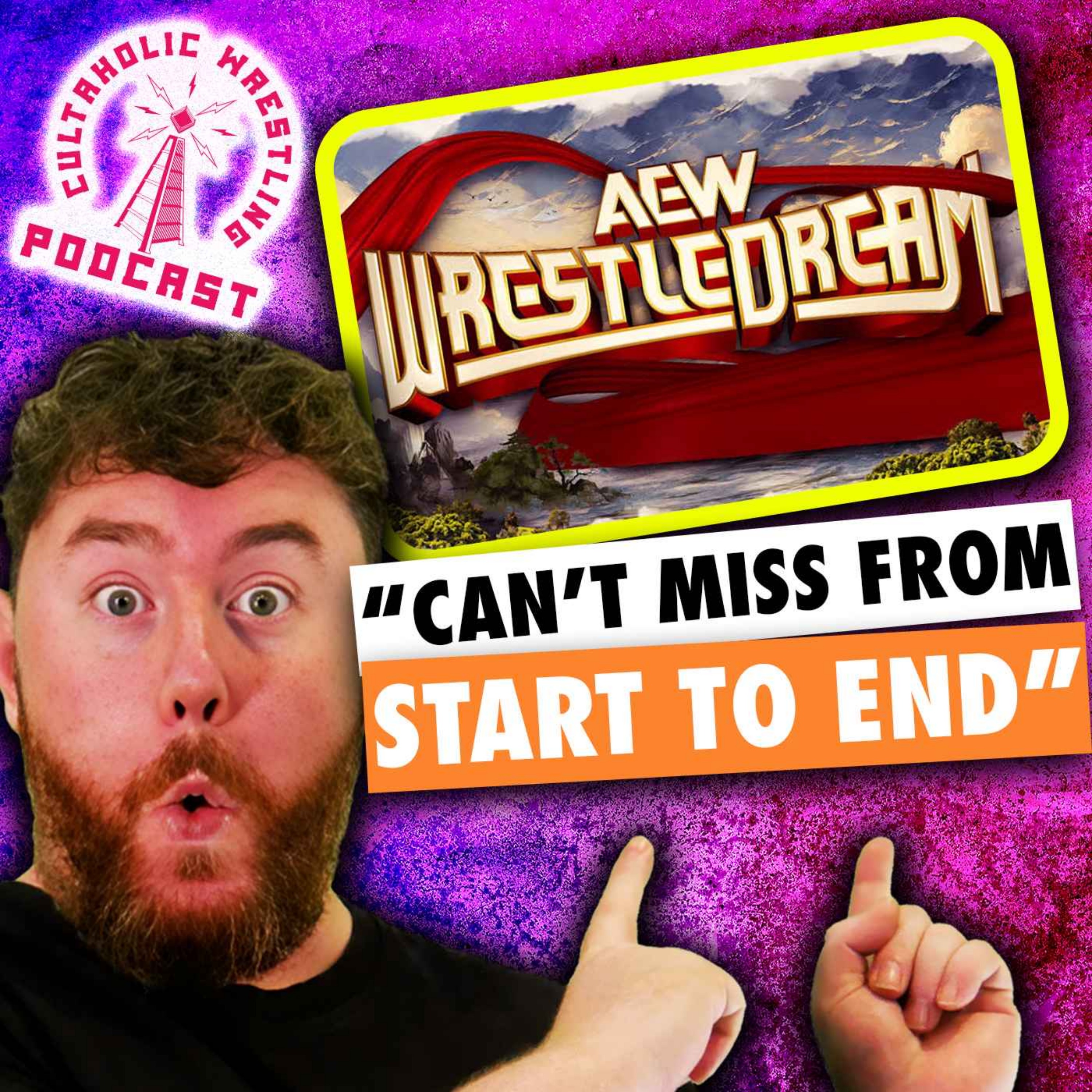 AEW WrestleDream 2026 Review - Cultaholic Wrestling Podcast 463