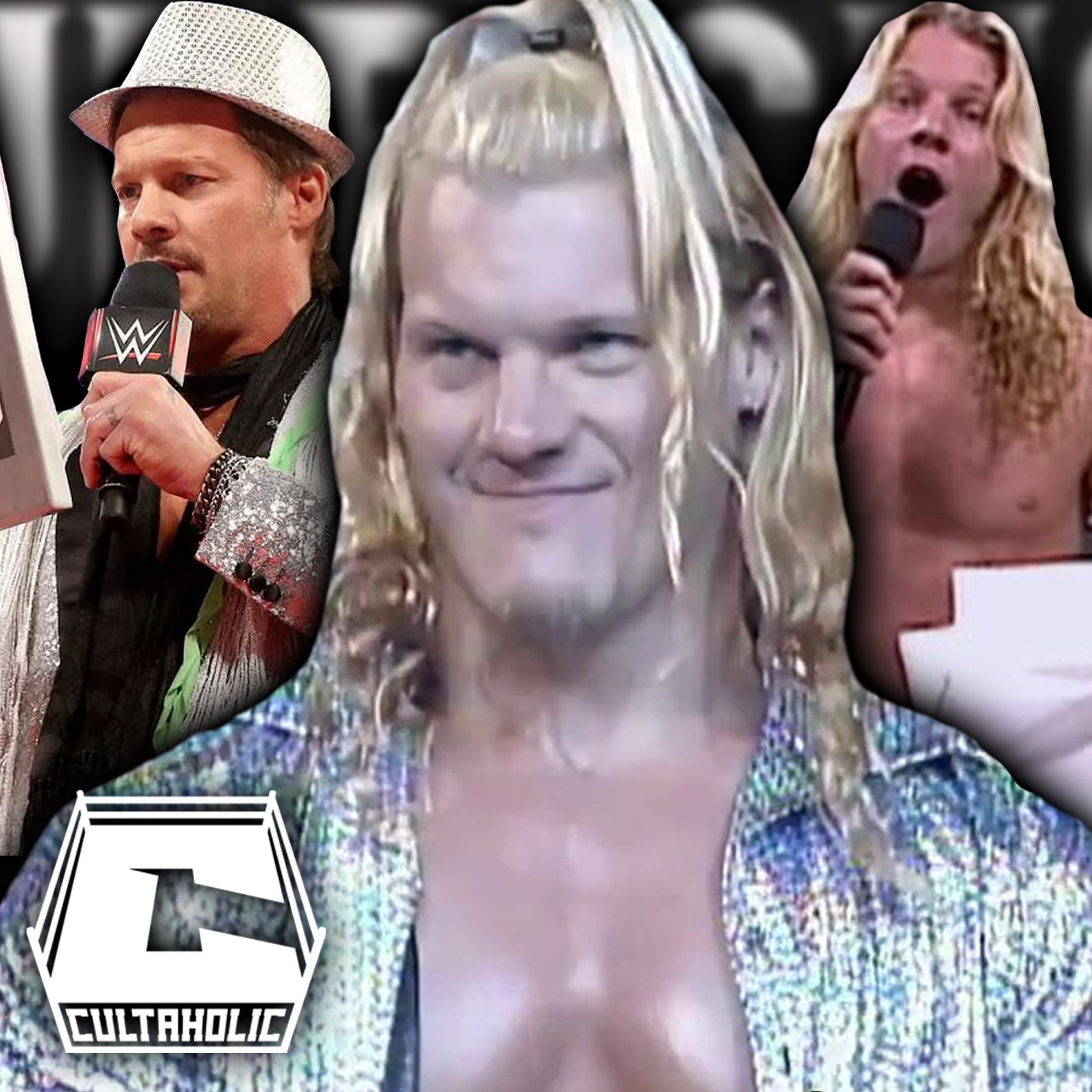 Cultaholic Wrestling Podcast #144: What Is Your Favourite Chris Jericho Moment?