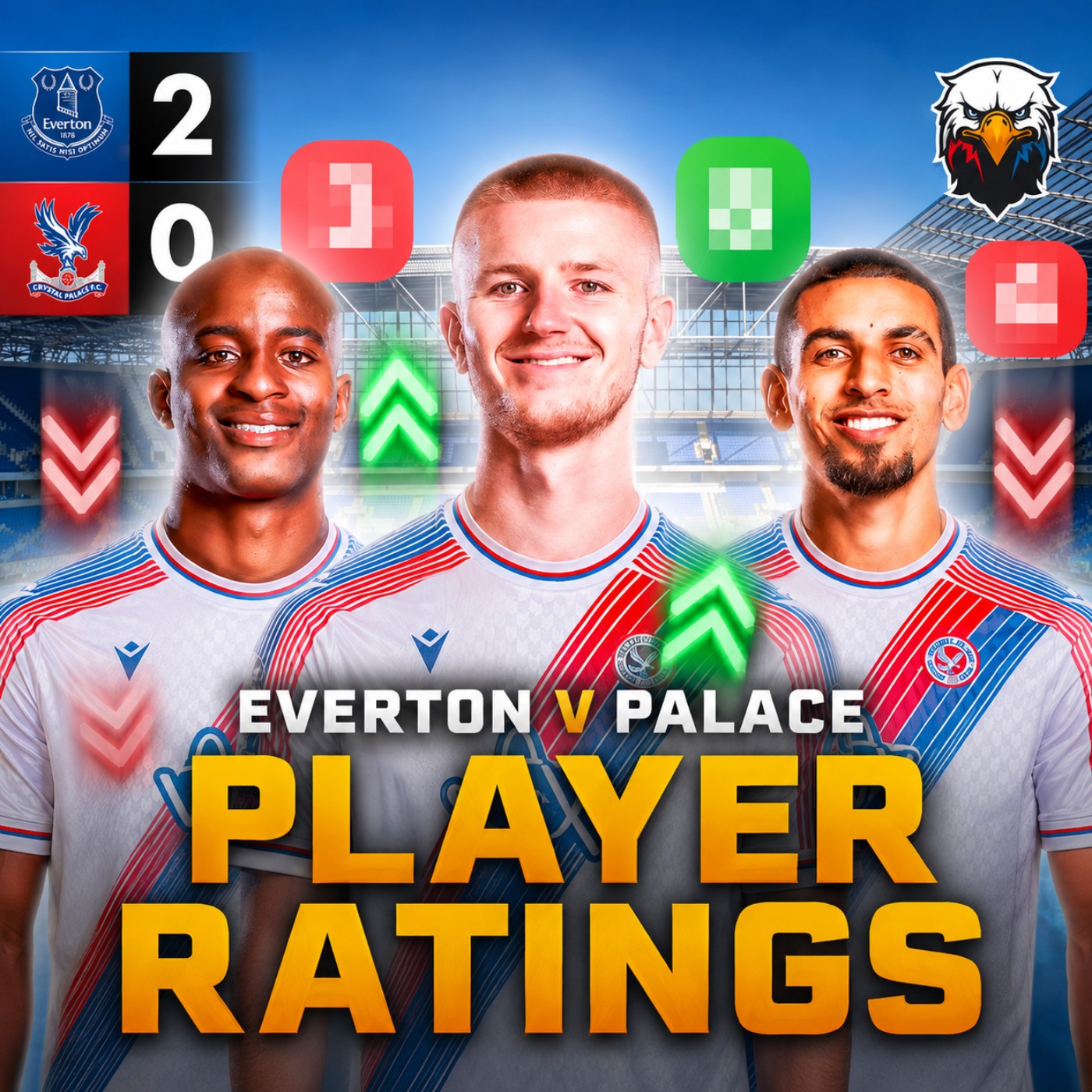 Player Ratings: Everton 2 - 0 Crystal Palace