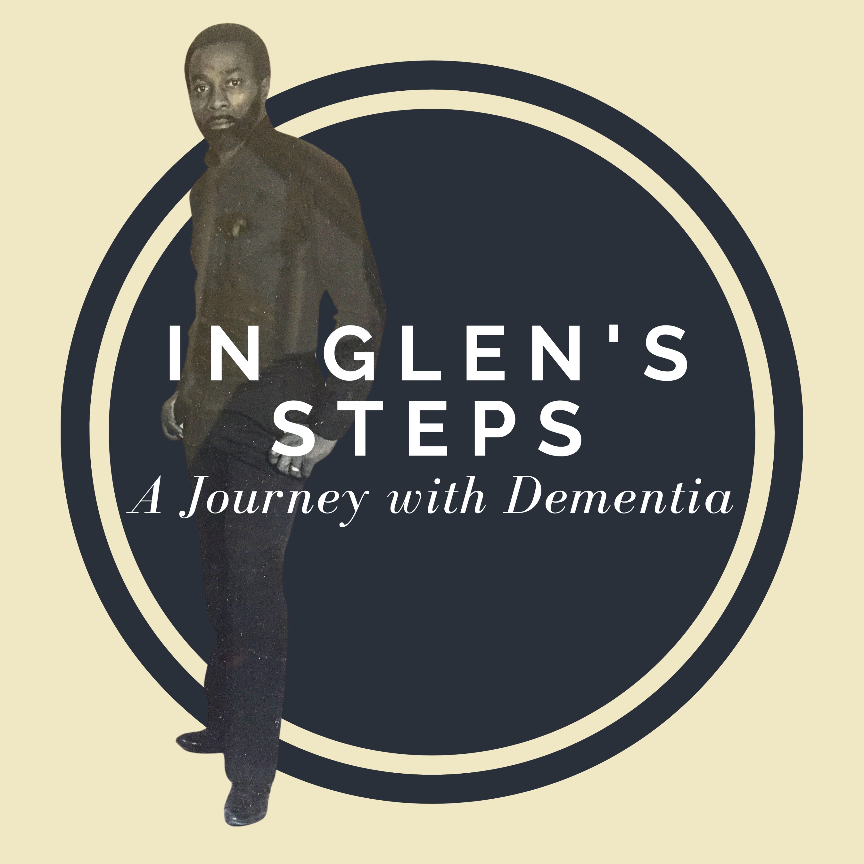 cover art for In Glen's Steps: A Journey with Dementia Promo.