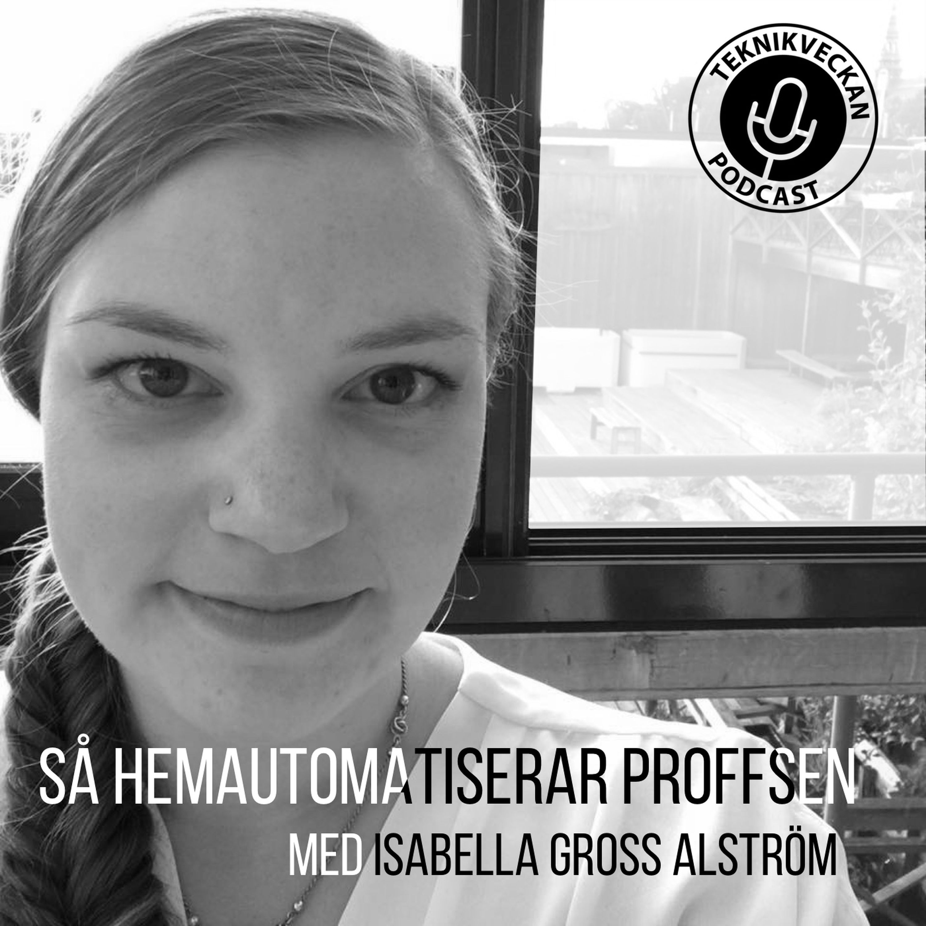 Så hemautomatiserar proffsen - Med Isabella Gross Alström episode artwork