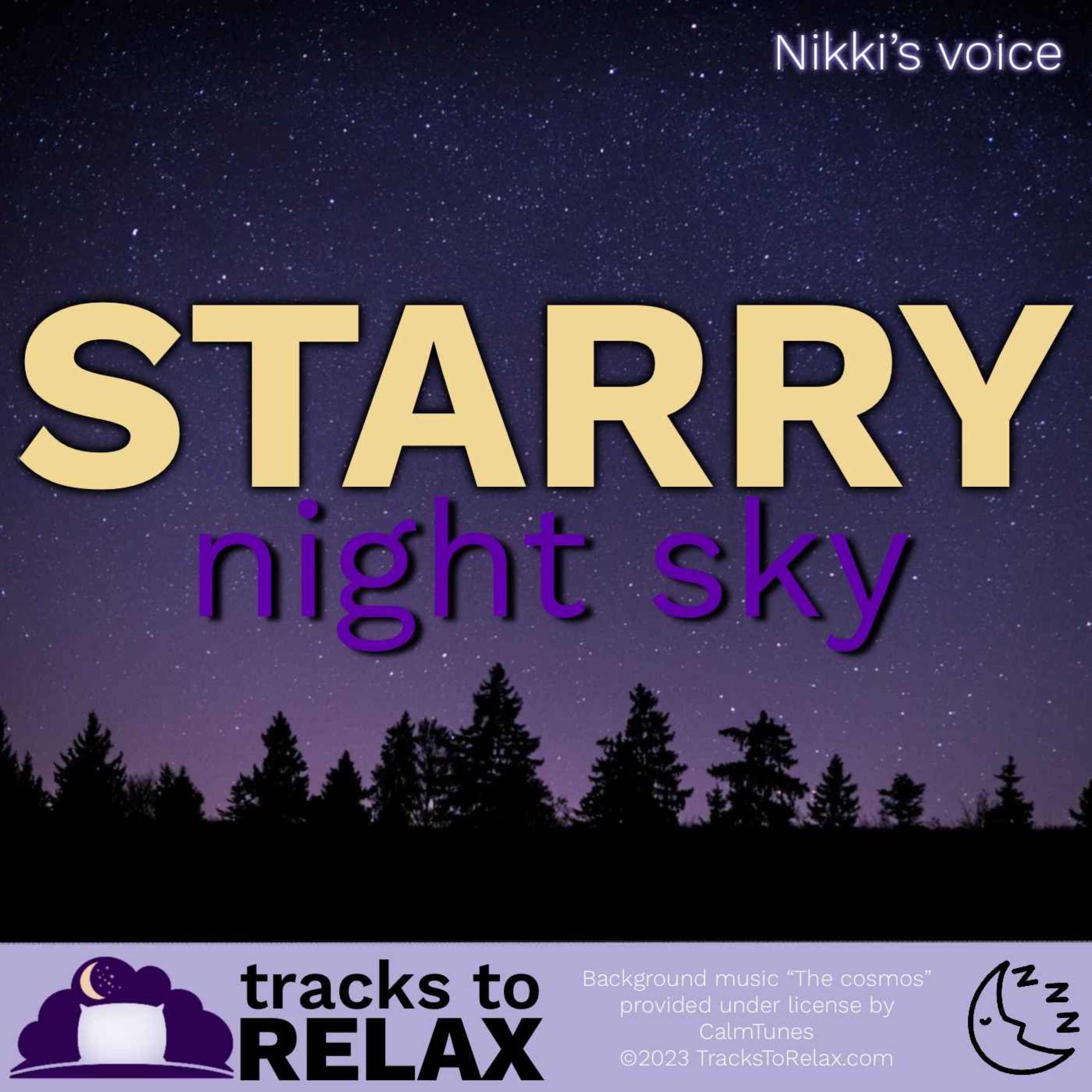 Starry Night Sky Sleep Meditation (Nikki’s voice)