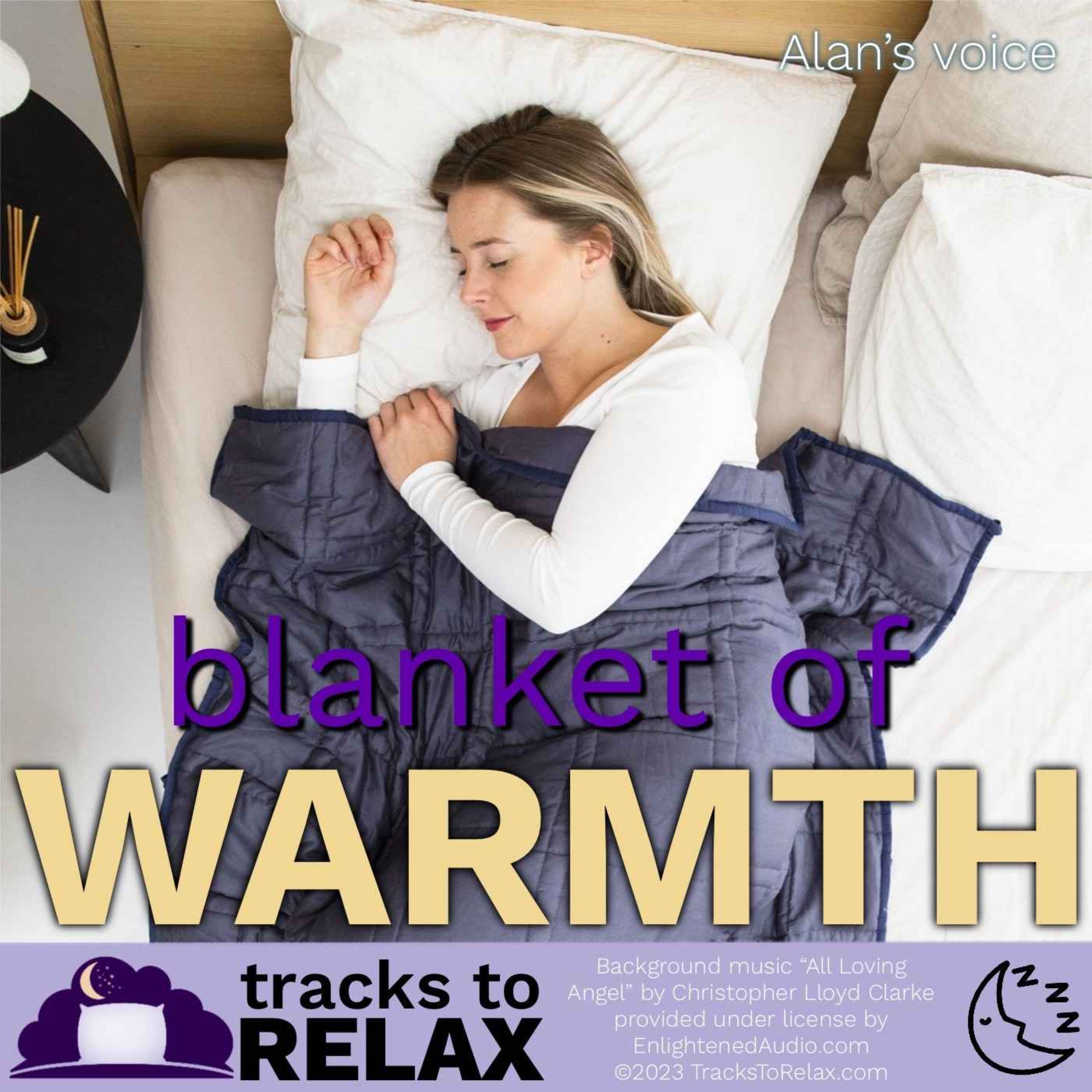 Blanket Of Warmth - Guided Sleep Meditation