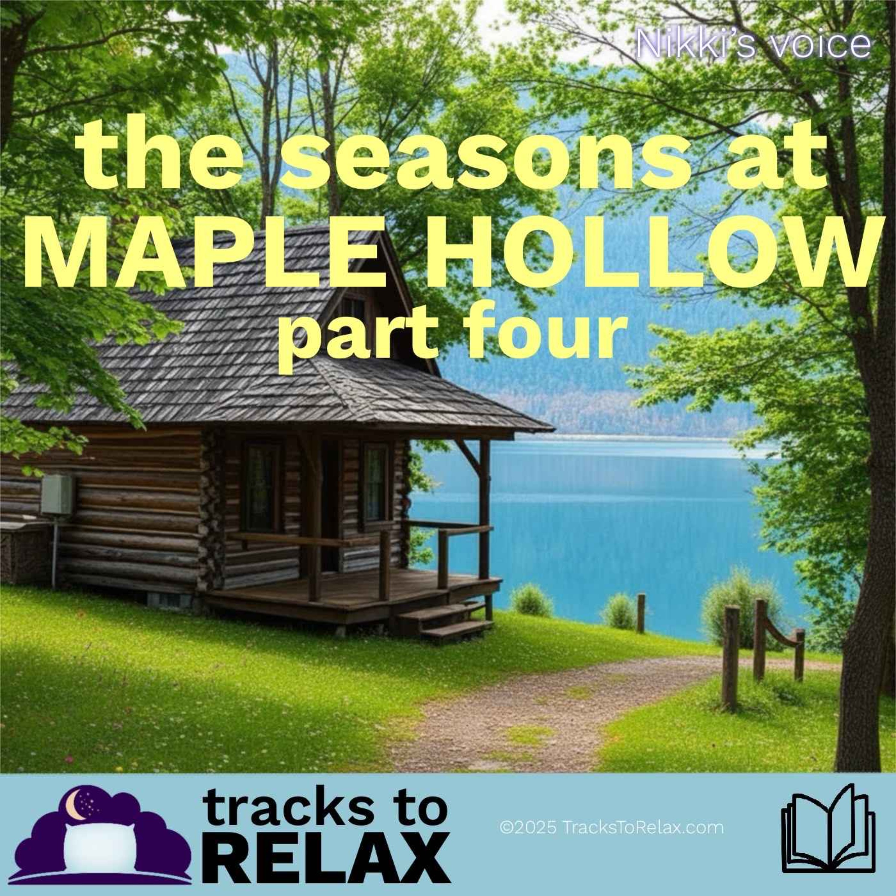 The Seasons At Maple Hollow (Summer) - Bedtime Story