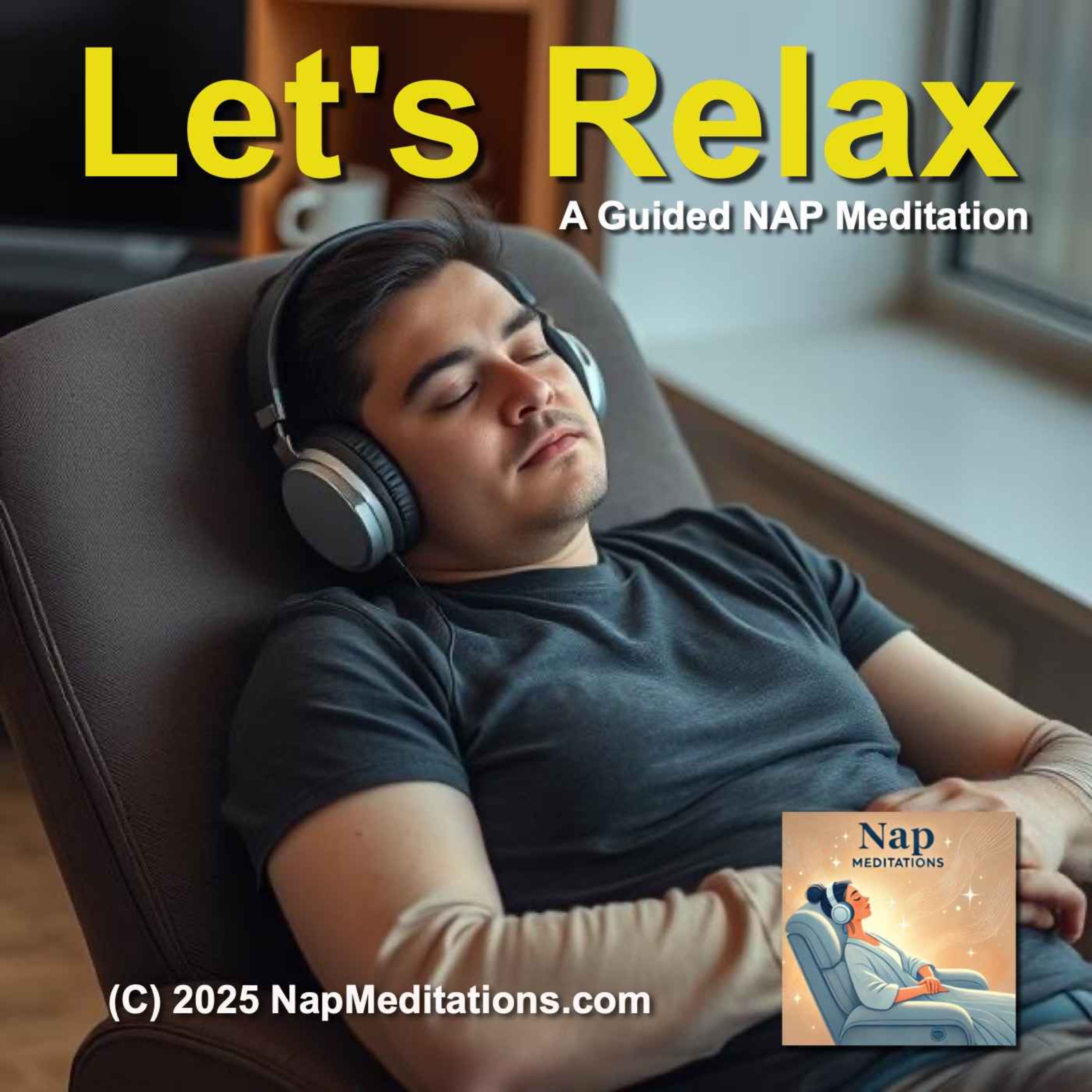Let's Relax - Soothing Nap Meditation
