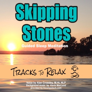 Skipping Stones - Goals Focused Sleep Meditation
