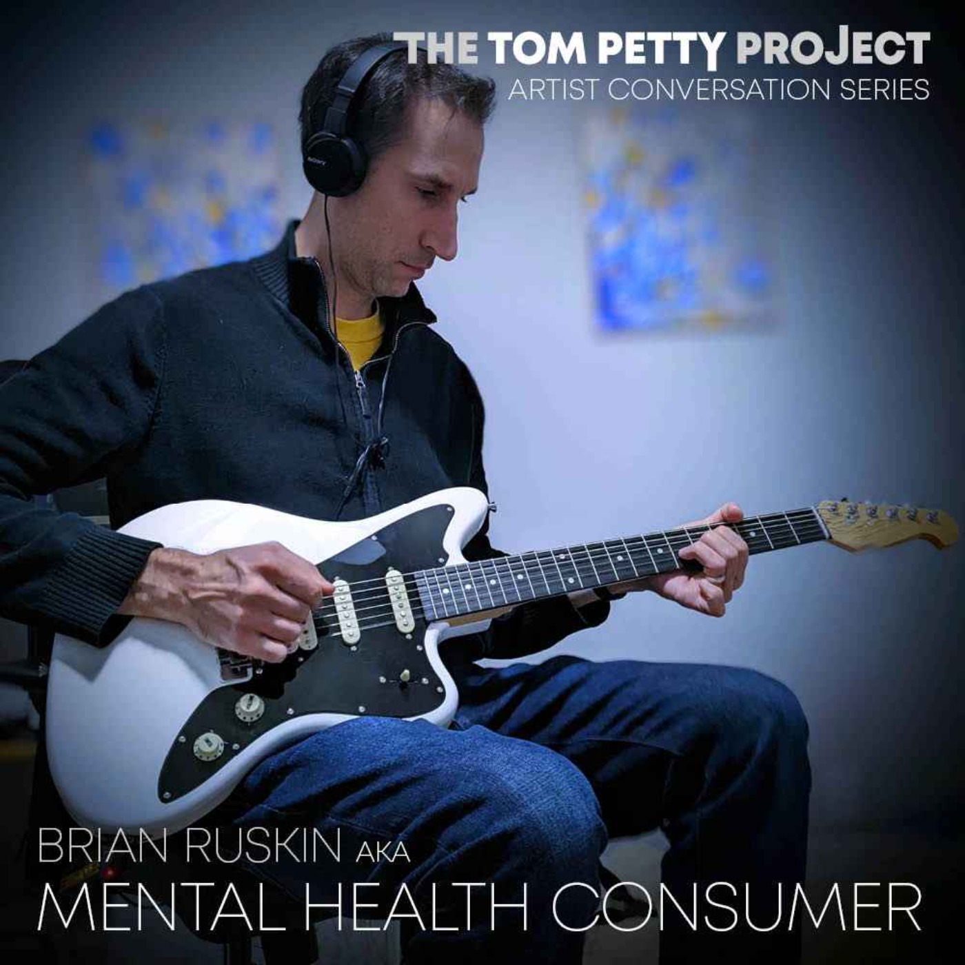 Brian Ruskin aka Mental Health Consumer episode artwork