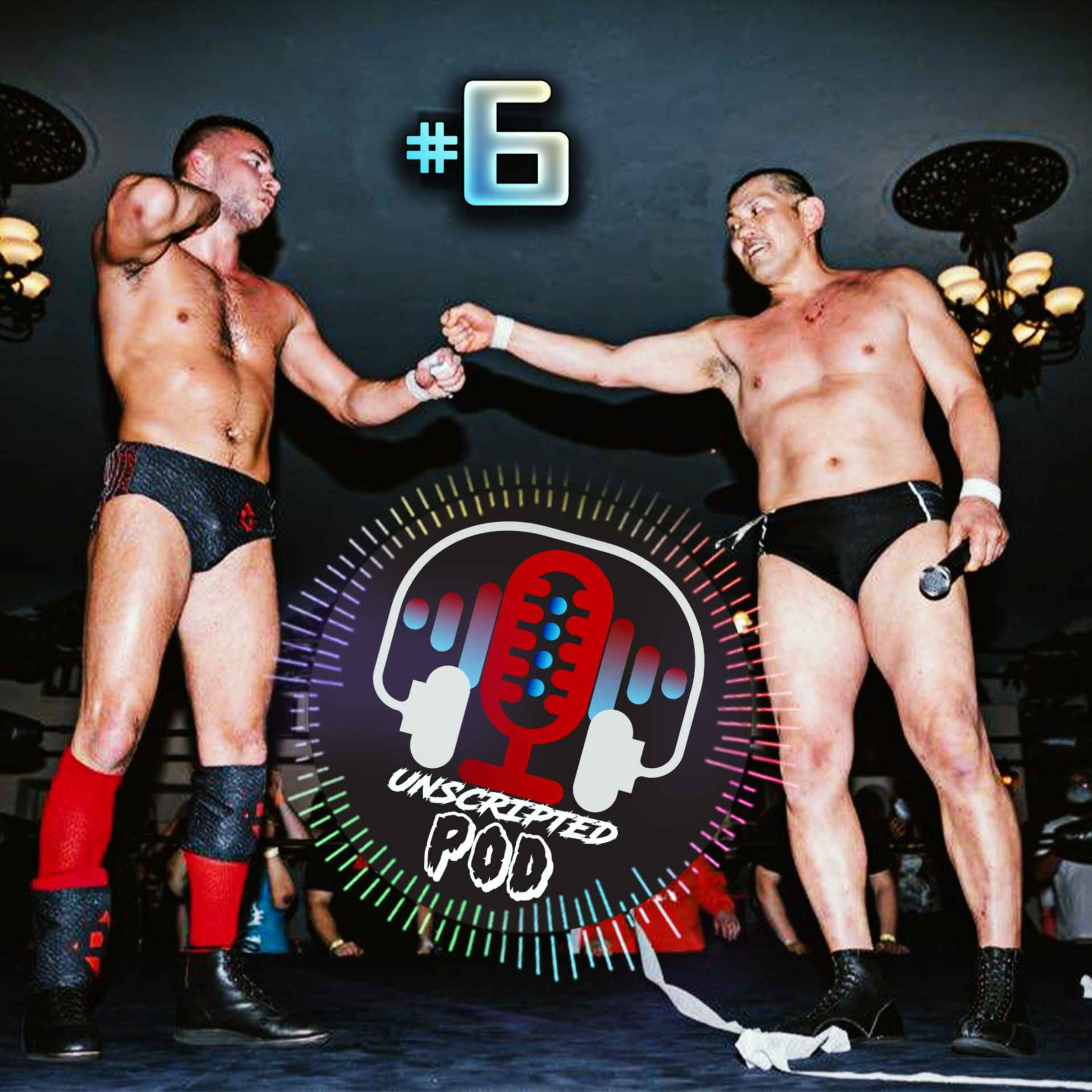Unscripted Wrestling Pod