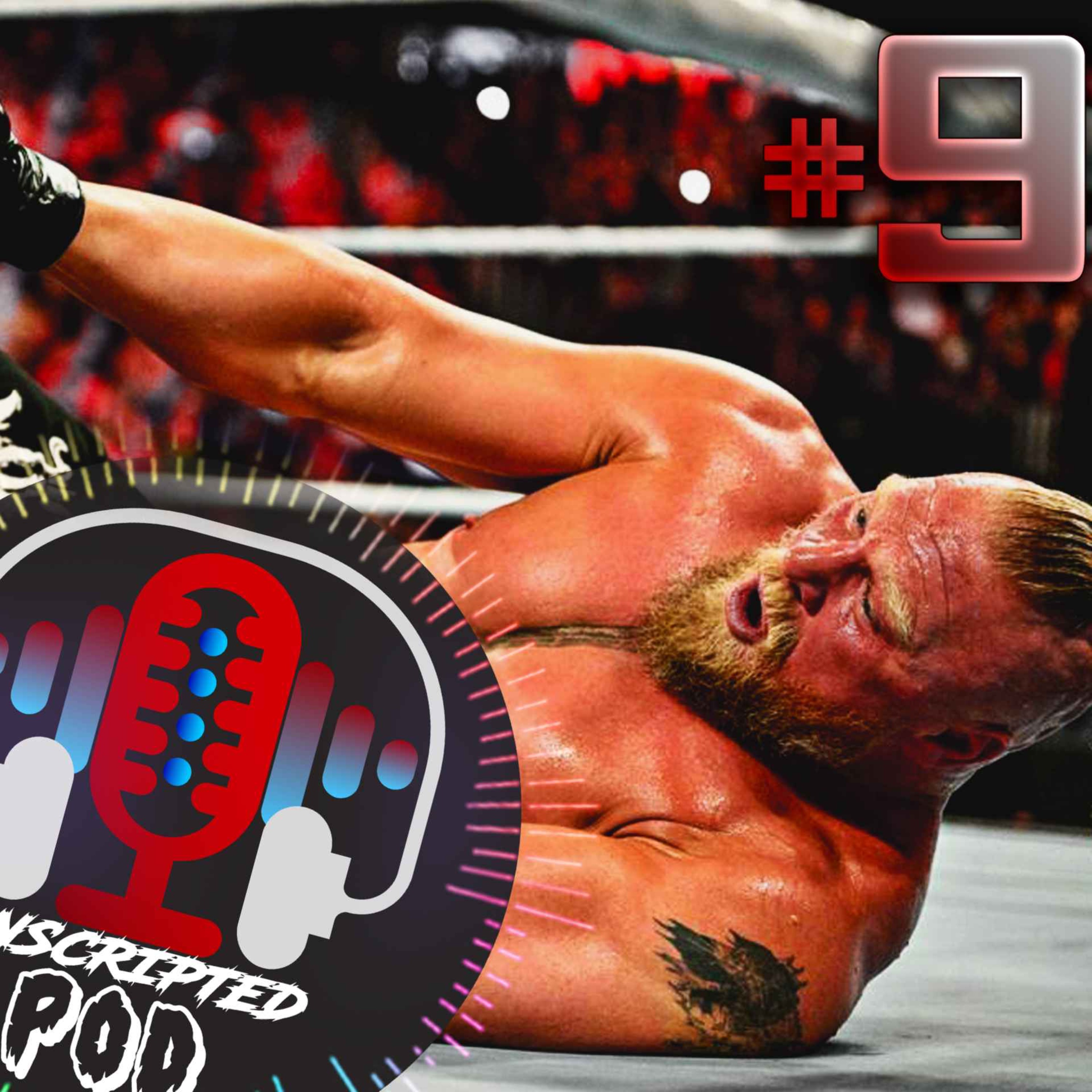 Unscripted Wrestling Pod