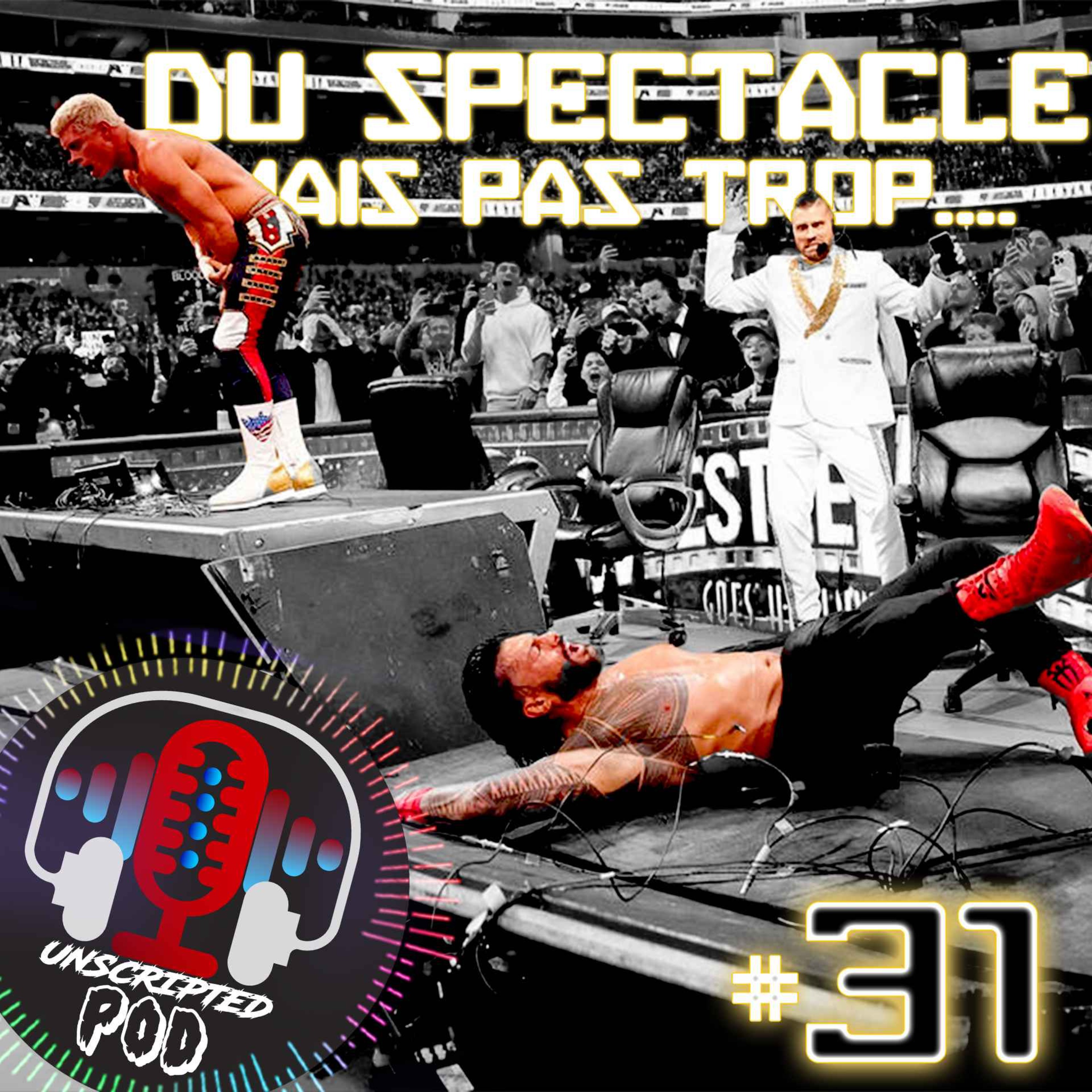 Unscripted Wrestling Pod