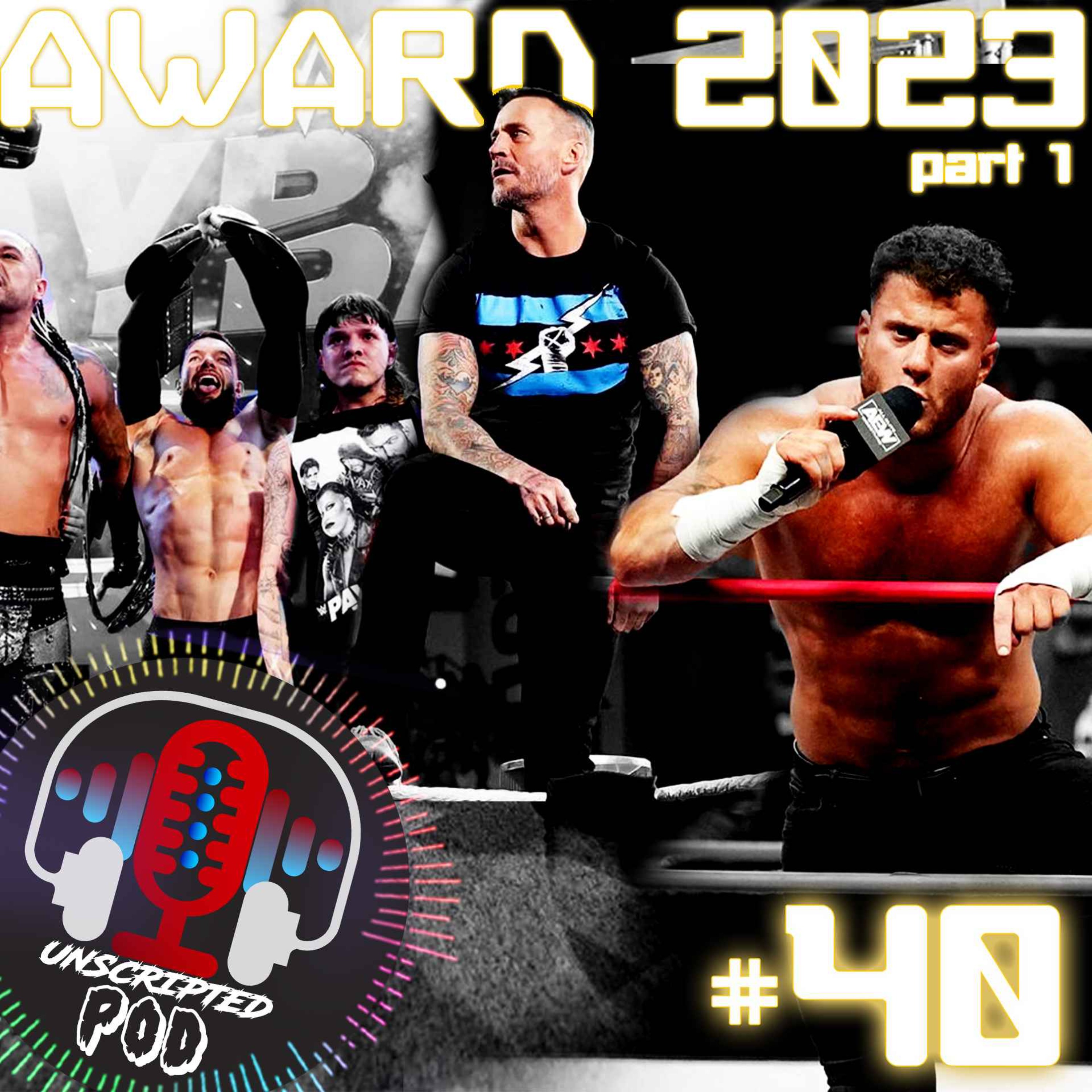 Unscripted Wrestling Pod
