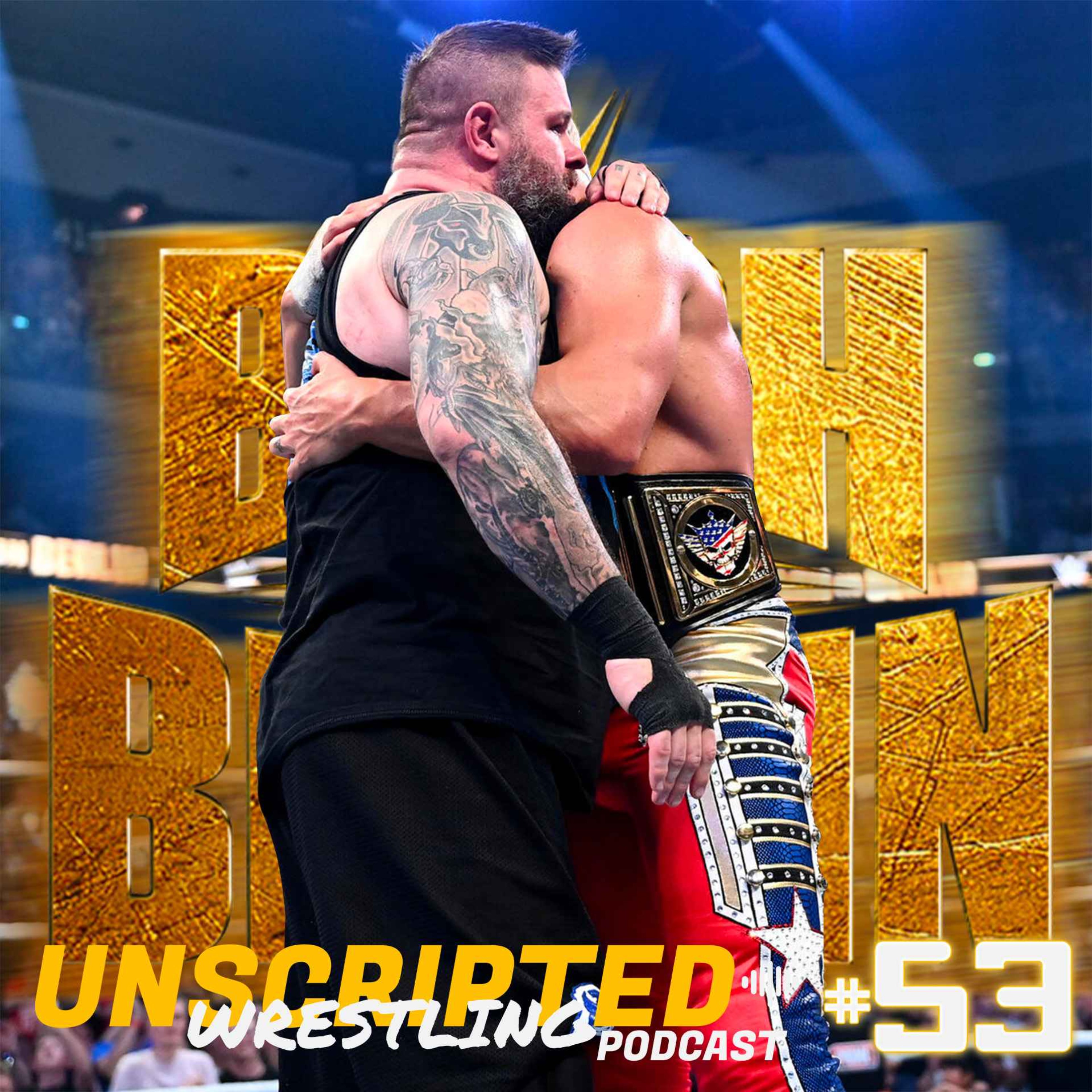 Unscripted Wrestling Pod
