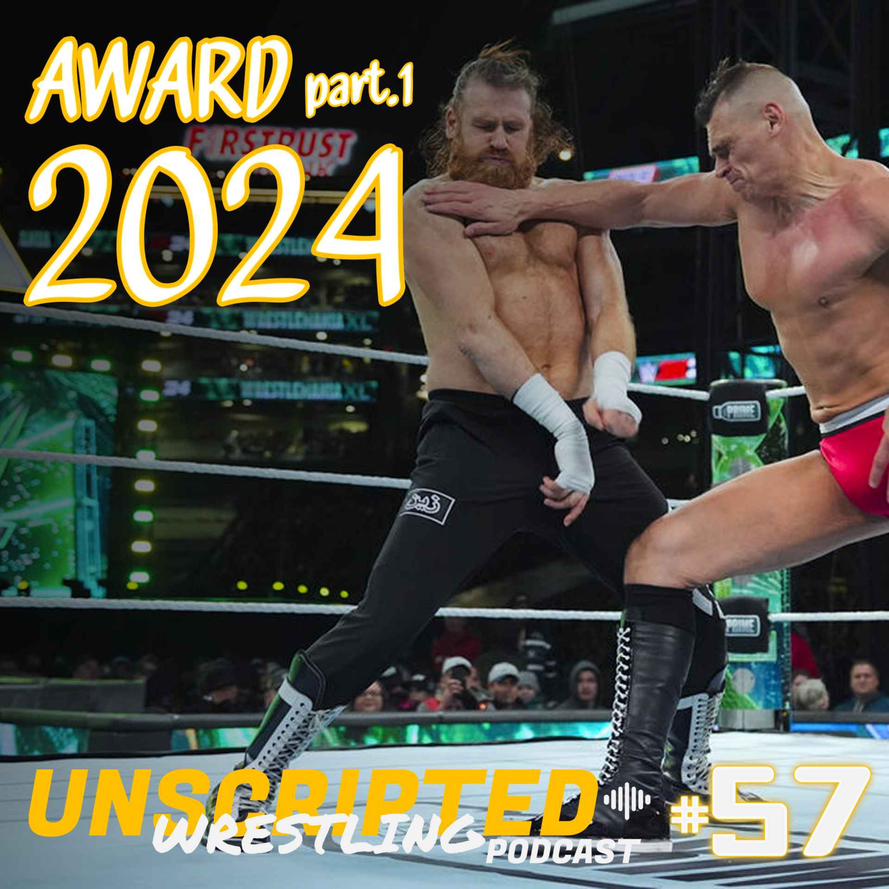NOS AWARDS 2024 part.1 – Unscripted Wrestling Podcast (S04E07)