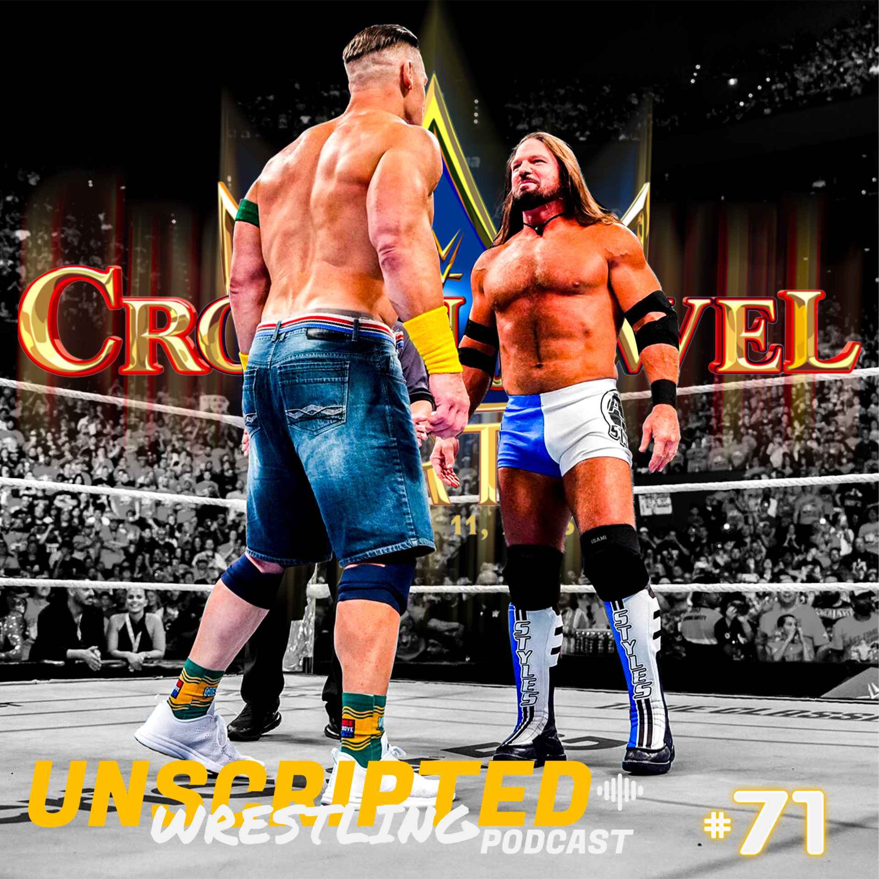 UN MOMENT MAGIQUE (WWE CROWN JEWEL PERTH) - Unscripted Wrestling Podcast (S05E08) episode artwork