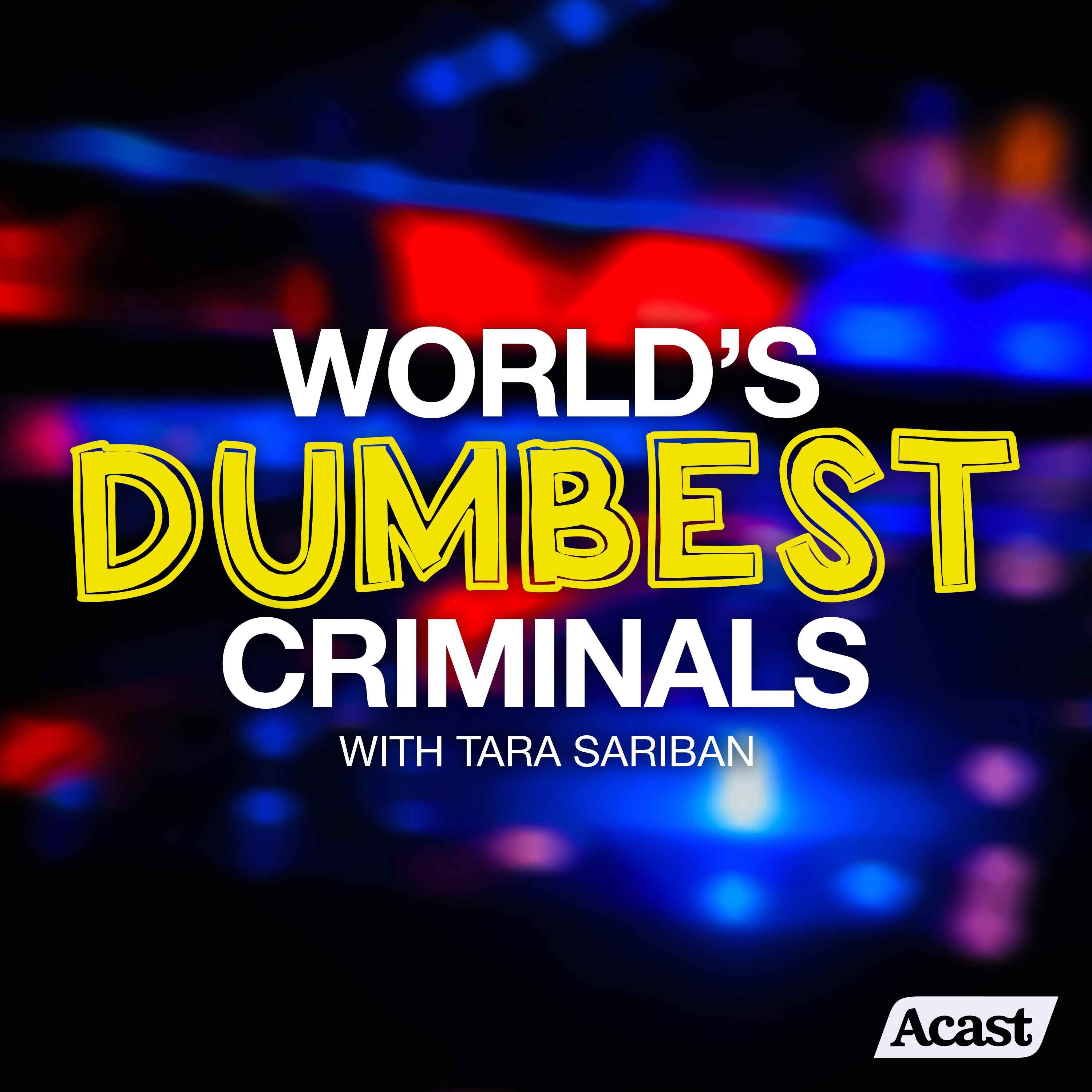 World\'s Dumbest Criminals