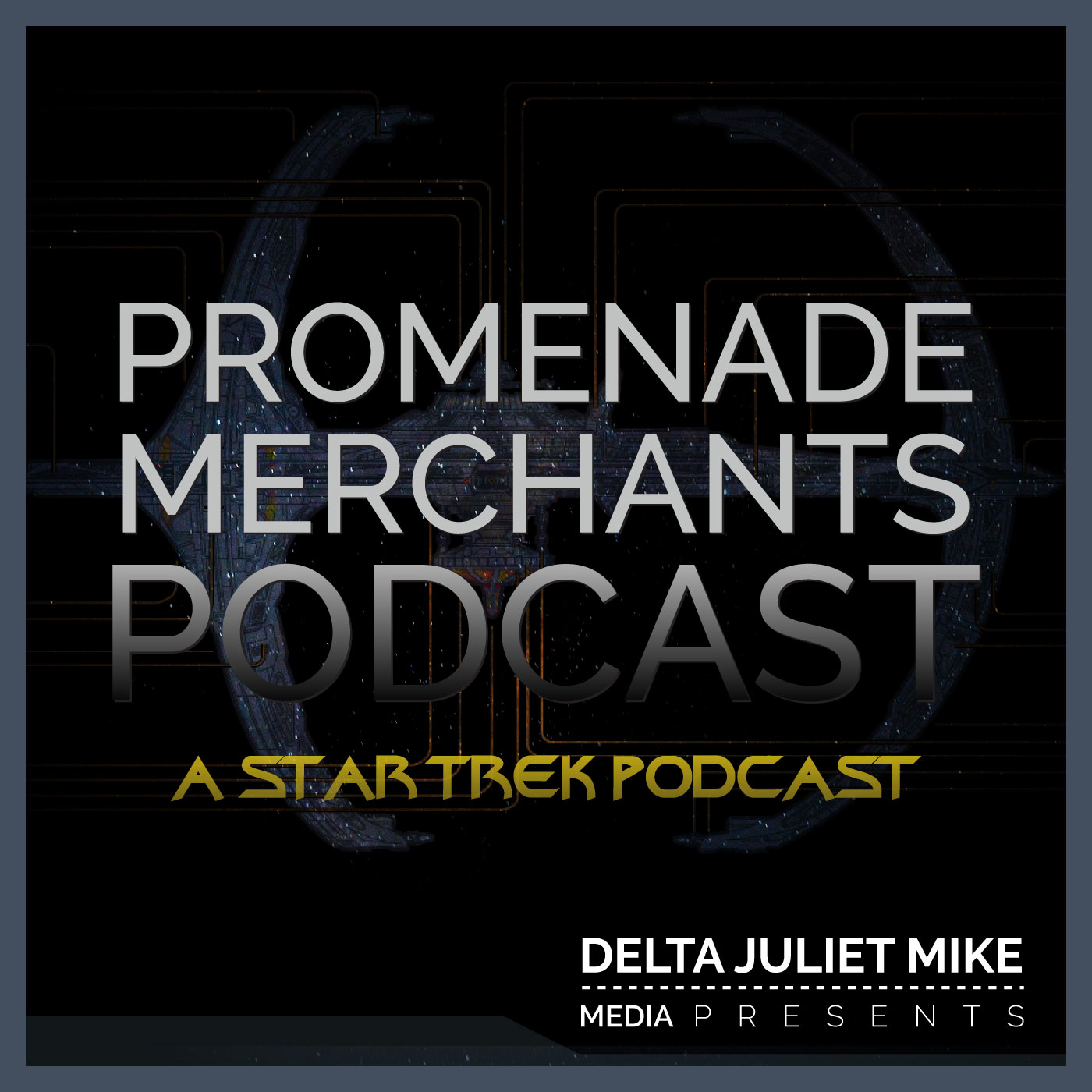 cover art for Promenade Merchants Podcast #31: Dream Star Trek Projects, and Kate Mulgrew’s Big Role