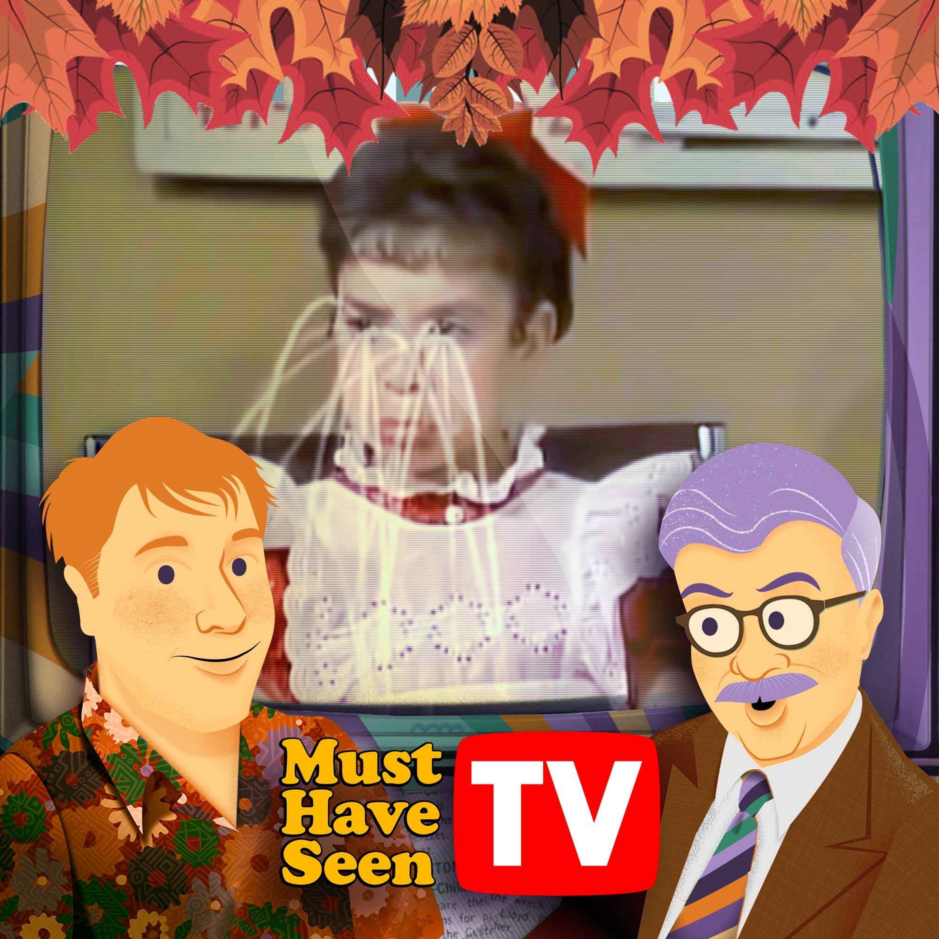 Must Have Seen TV
