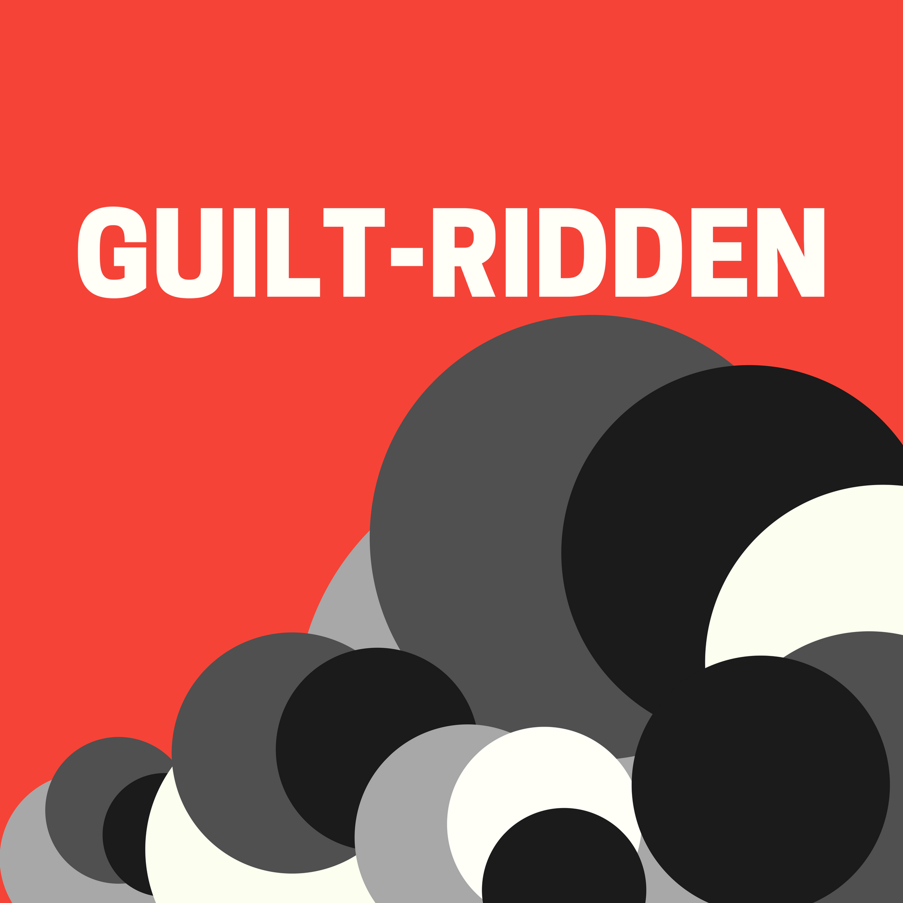 Guilt-Ridden