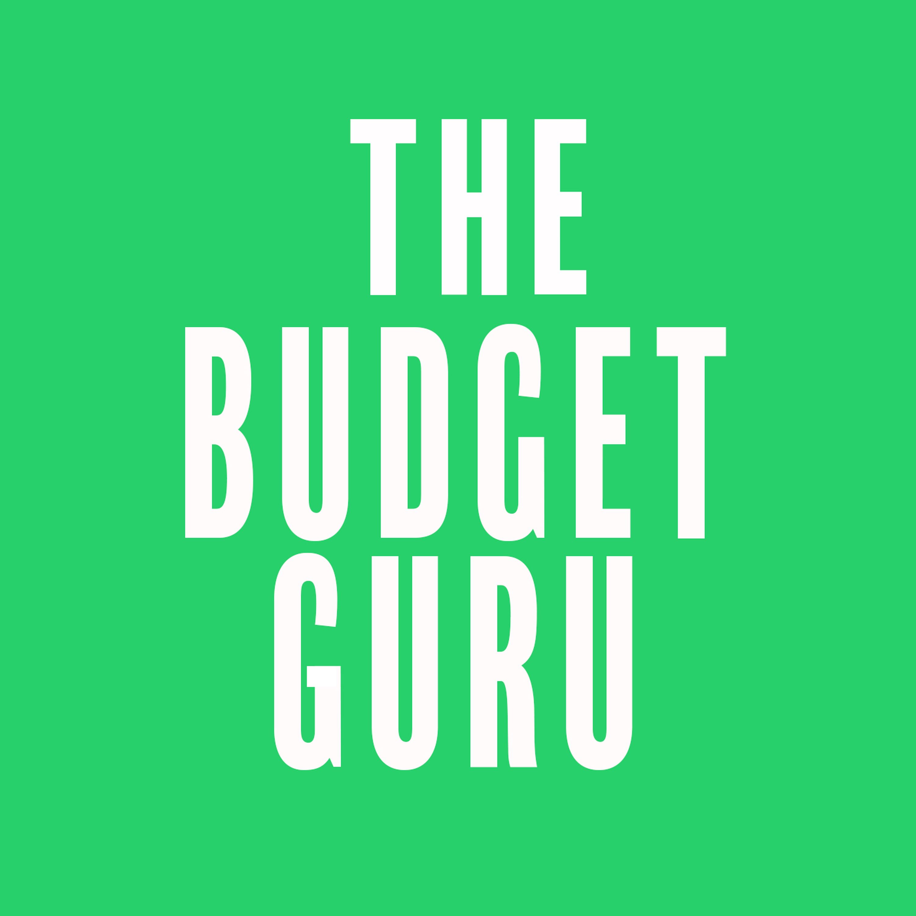 Episode 42: The Budget Guru Gets Your Money Right