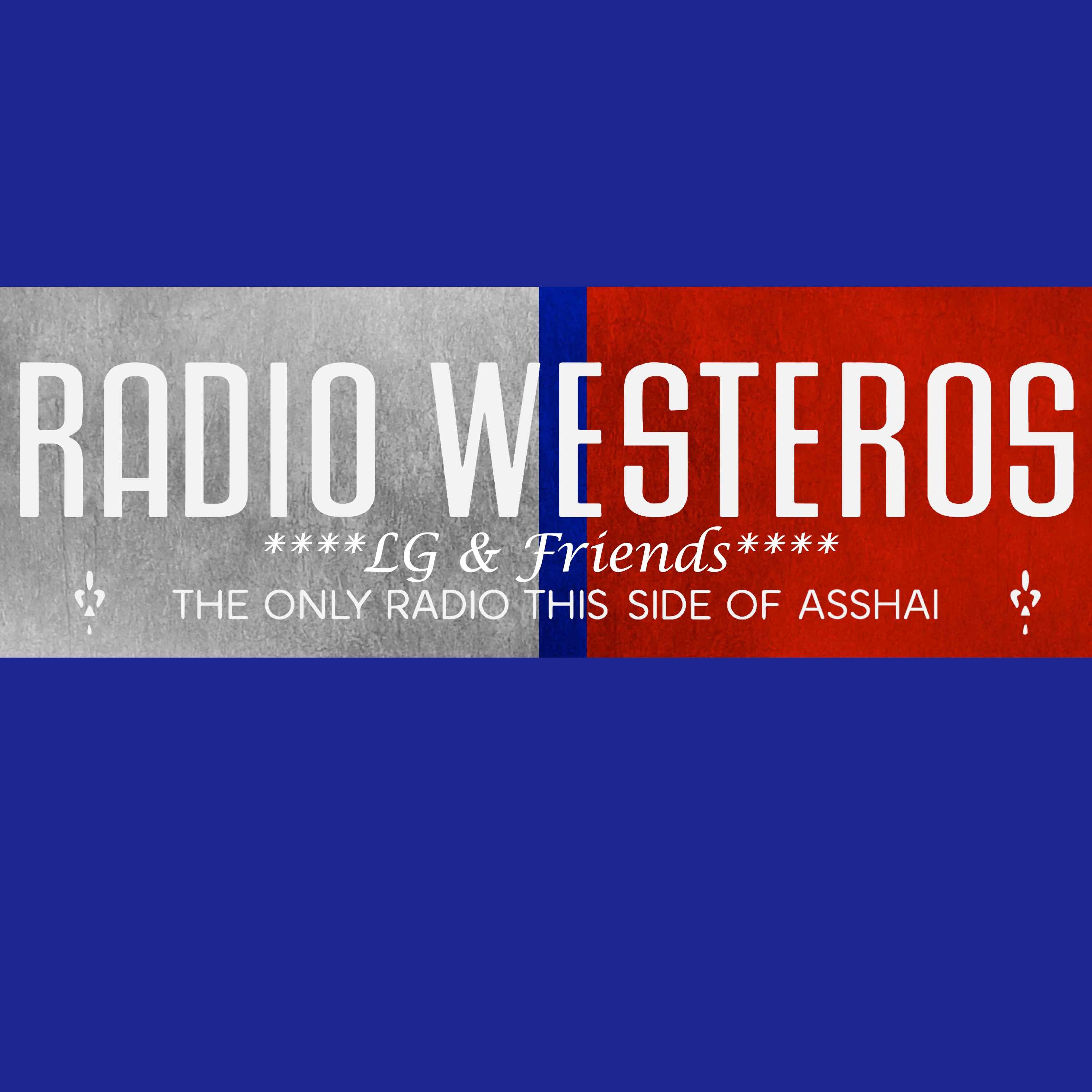 LG and Friends - Livestream 8 - Melisandre, ADwD w/BWord