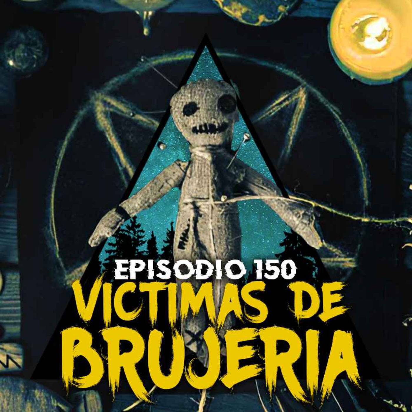 cover art for #150: Historias de víctimas de brujería