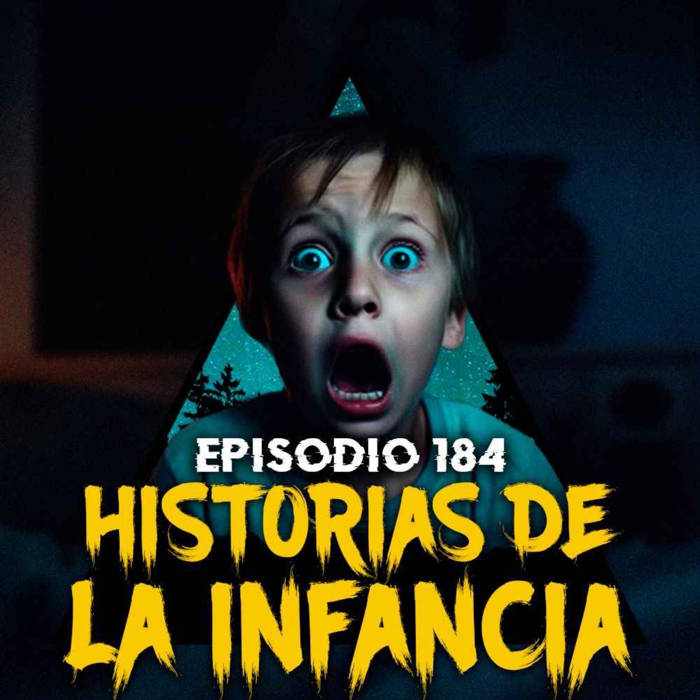 cover art for #184: Historias Paranormales Vividas en la Infancia - Parte 3