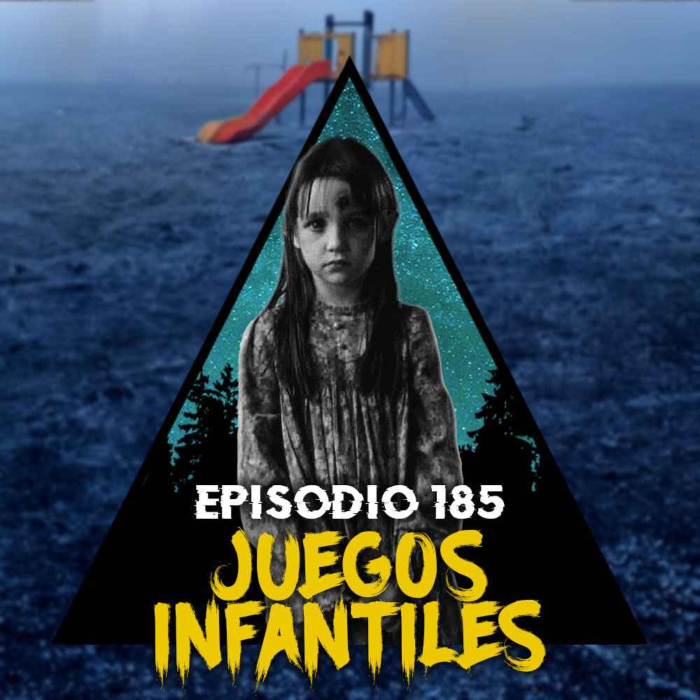 cover art for #185: Historias Paranormales Ocurridas en JUEGOS INFANTILES